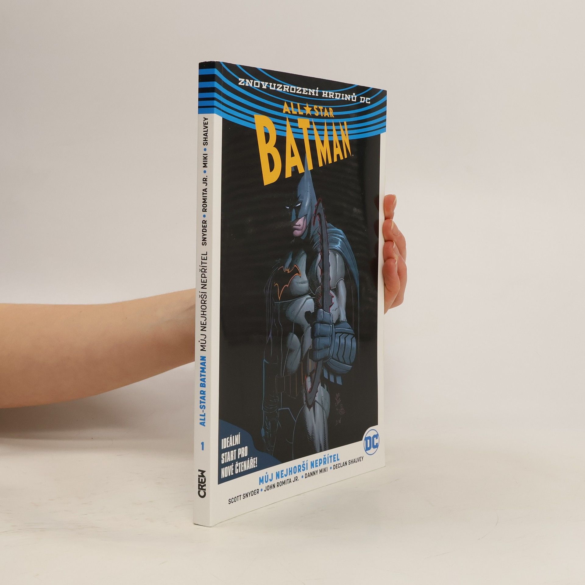 Scott Snyder All-star Batman. Kniha první, Můj nejhorší nepřítel