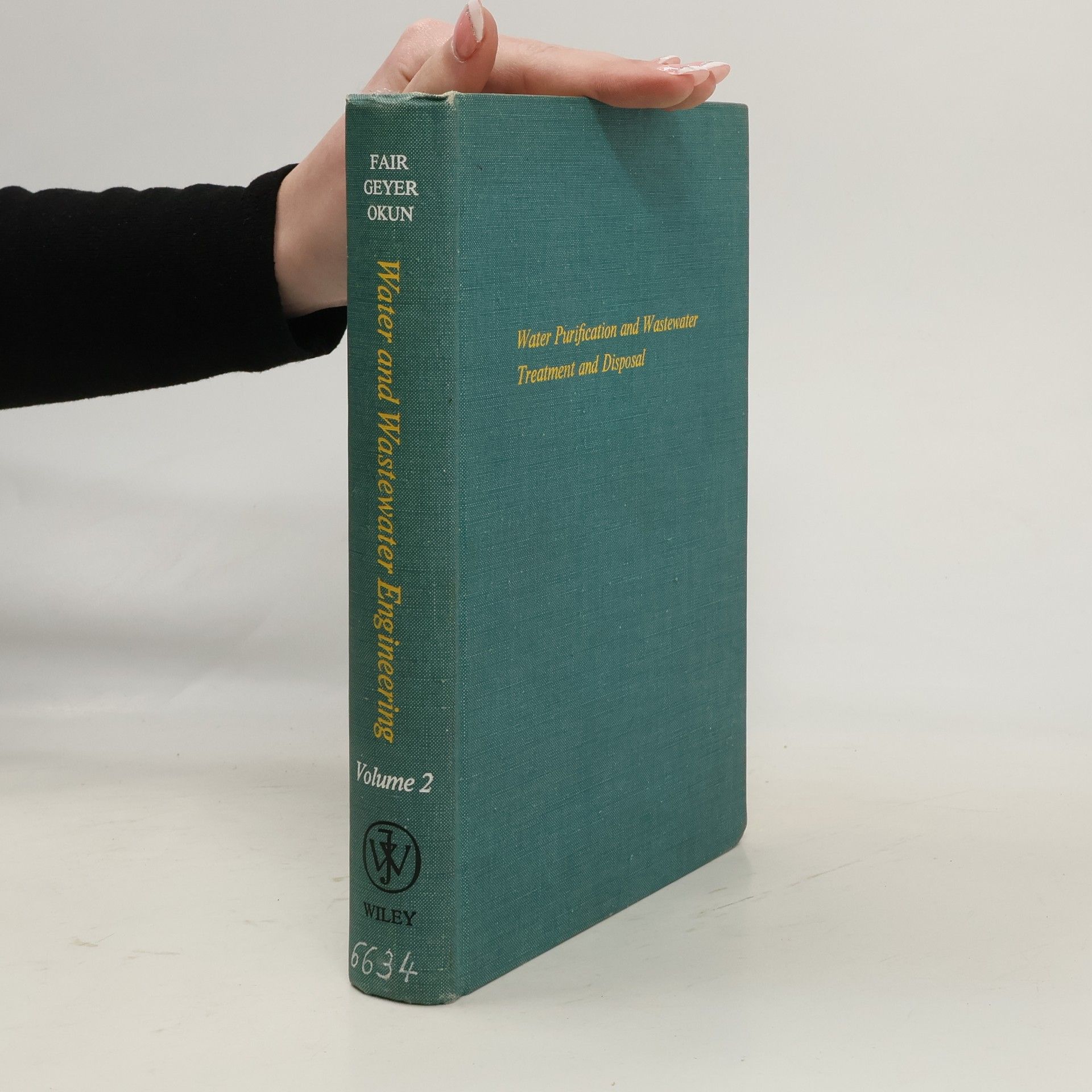 Kolektiv autorů Water and Wastewater Engineering, Volume 2: Water Purification and Wastewater Treatment and Disposal