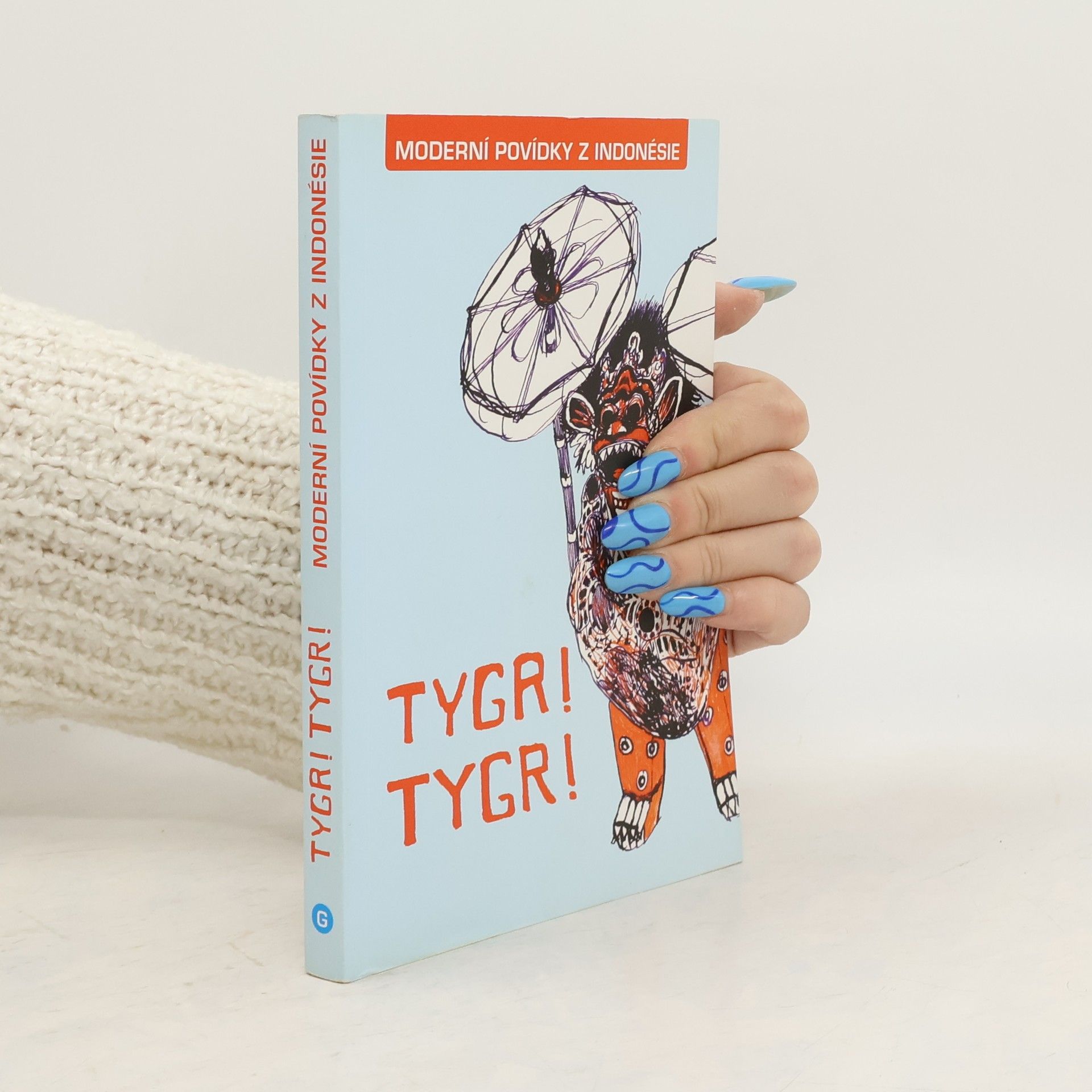 Jaroslav Olša, jr. Tygr! Tygr! Moderní povídky z Indonésie