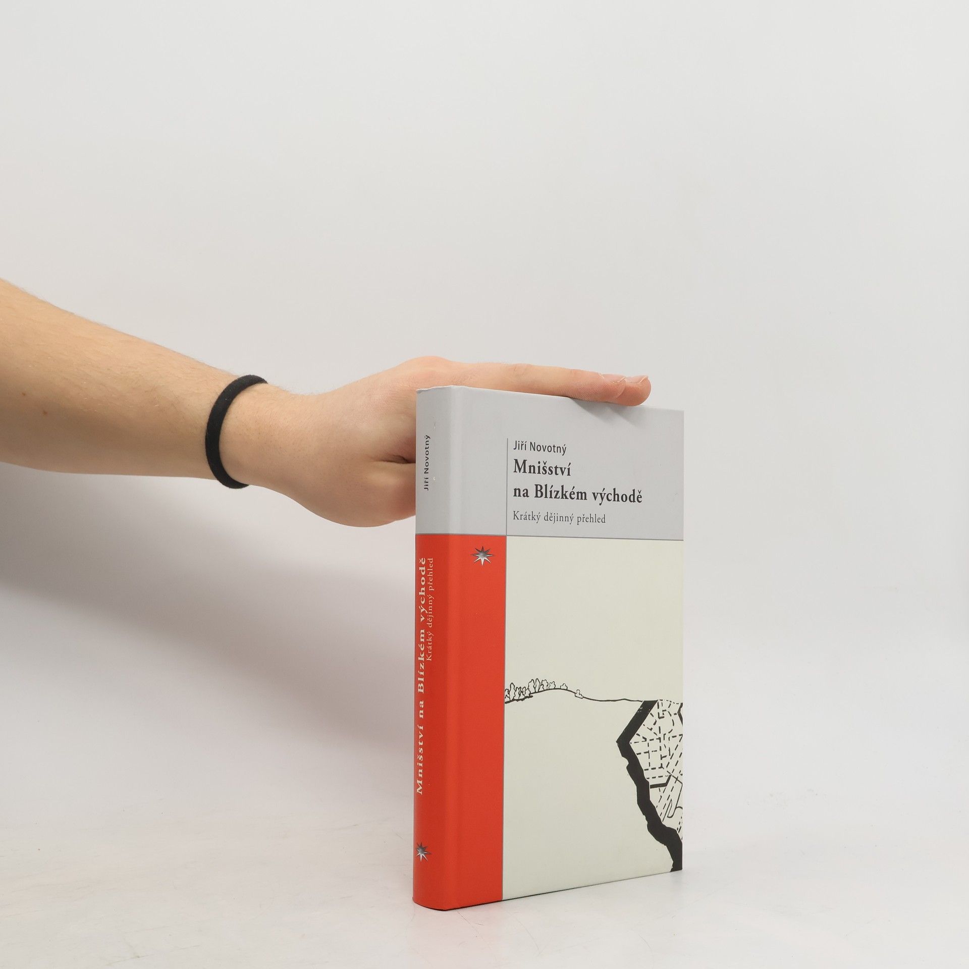 Jiří Novotný Mnišství na Blízkém východě