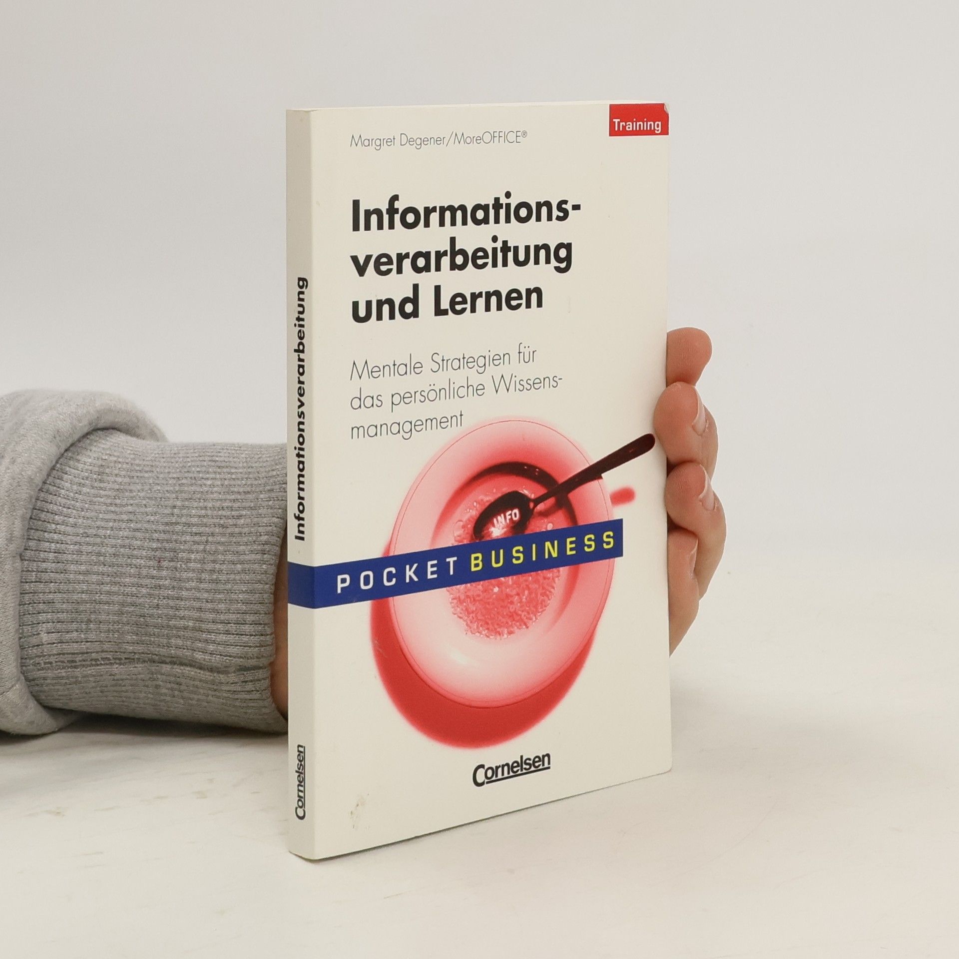Margret Degener Informationsverarbeitung und Lernen