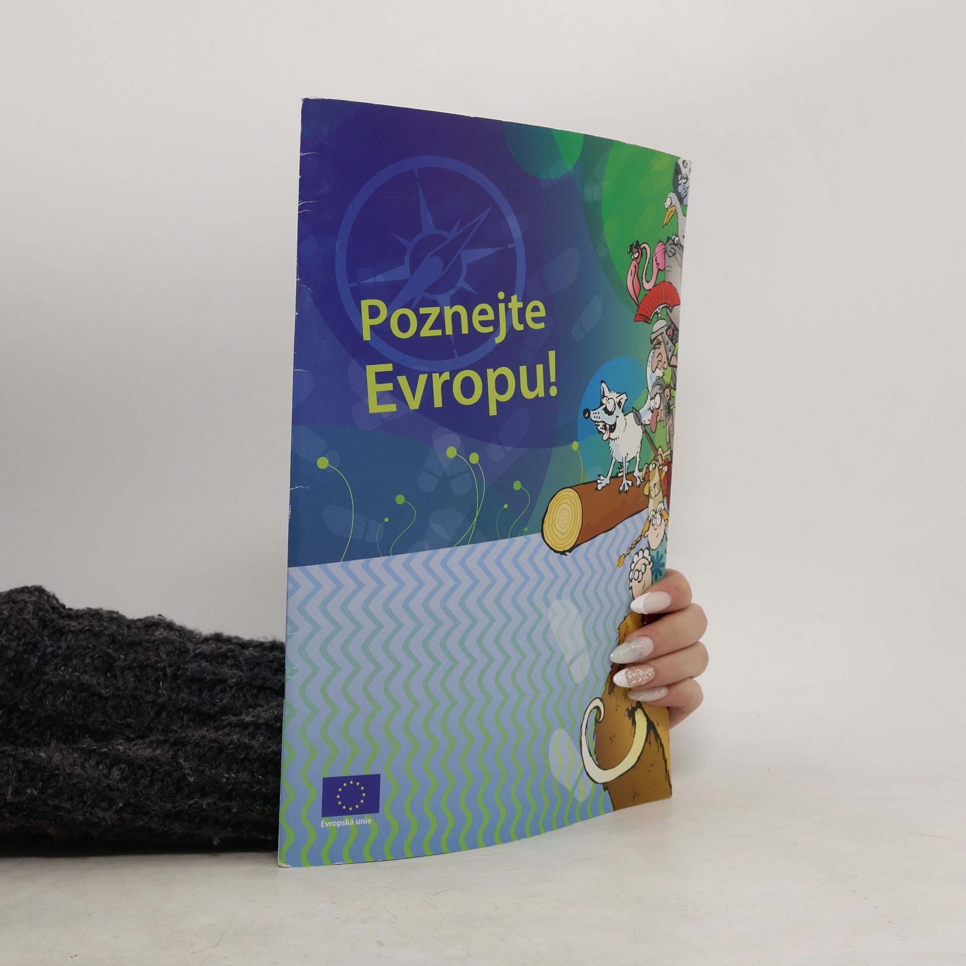 Kolektiv autorů Poznejte Evropu!