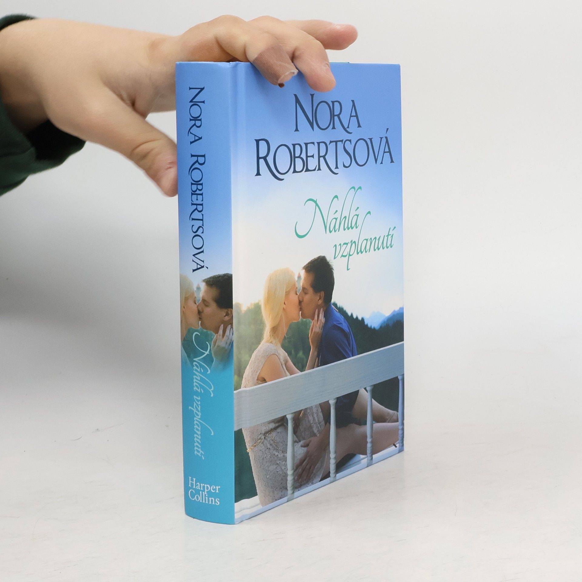 Nora Roberts Náhlá vzplanutí