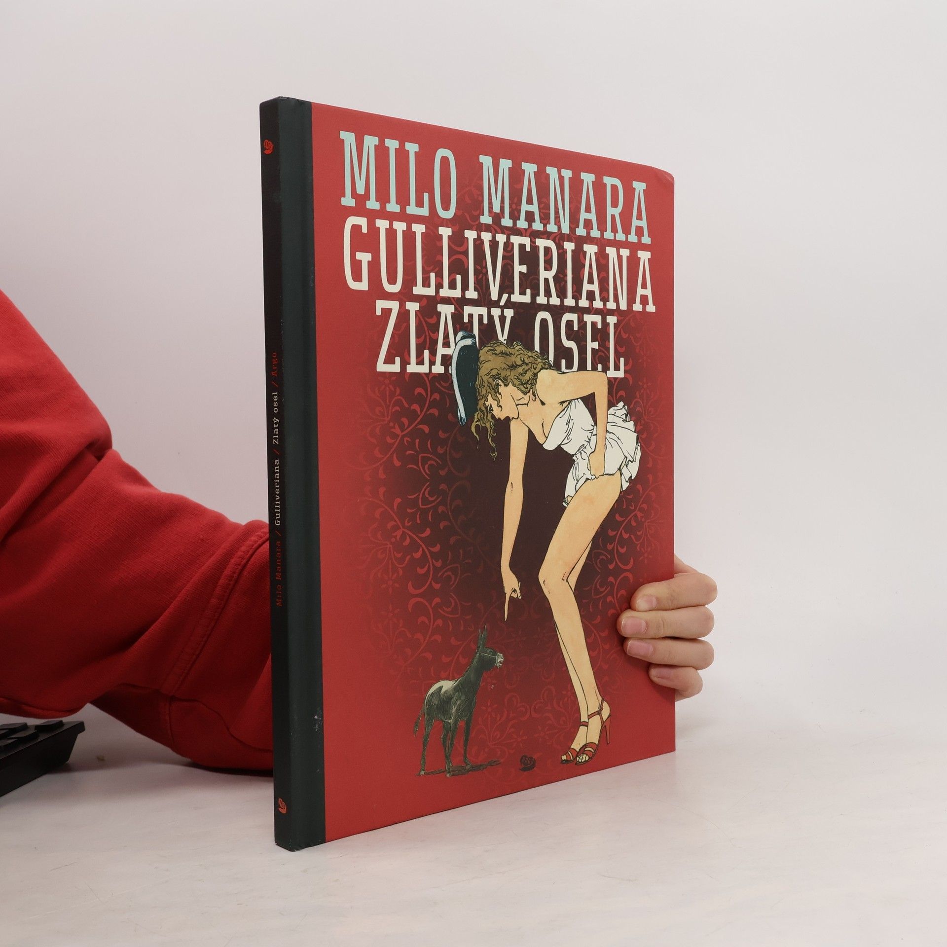 Marie Dudilieux Gulliveriana ; Zlatý osel