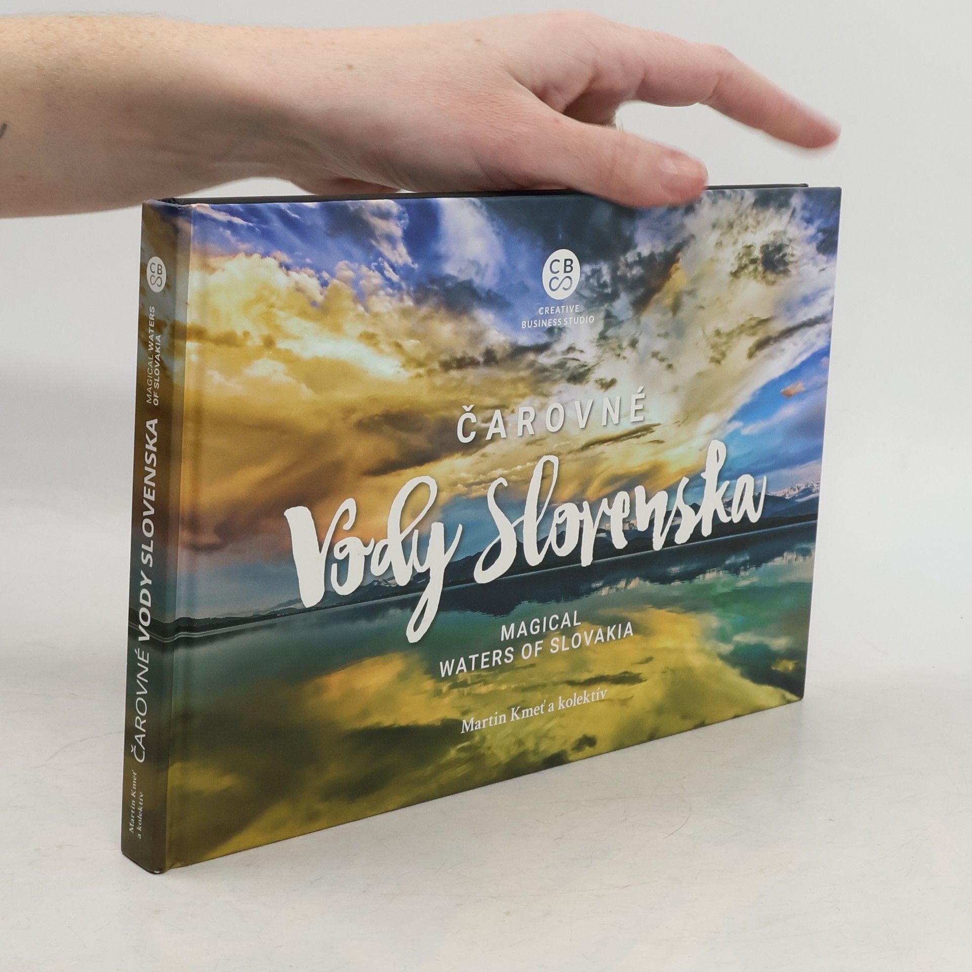 Martin Kmeť Čarovné vody Slovenska - Magical waters of Slovakia