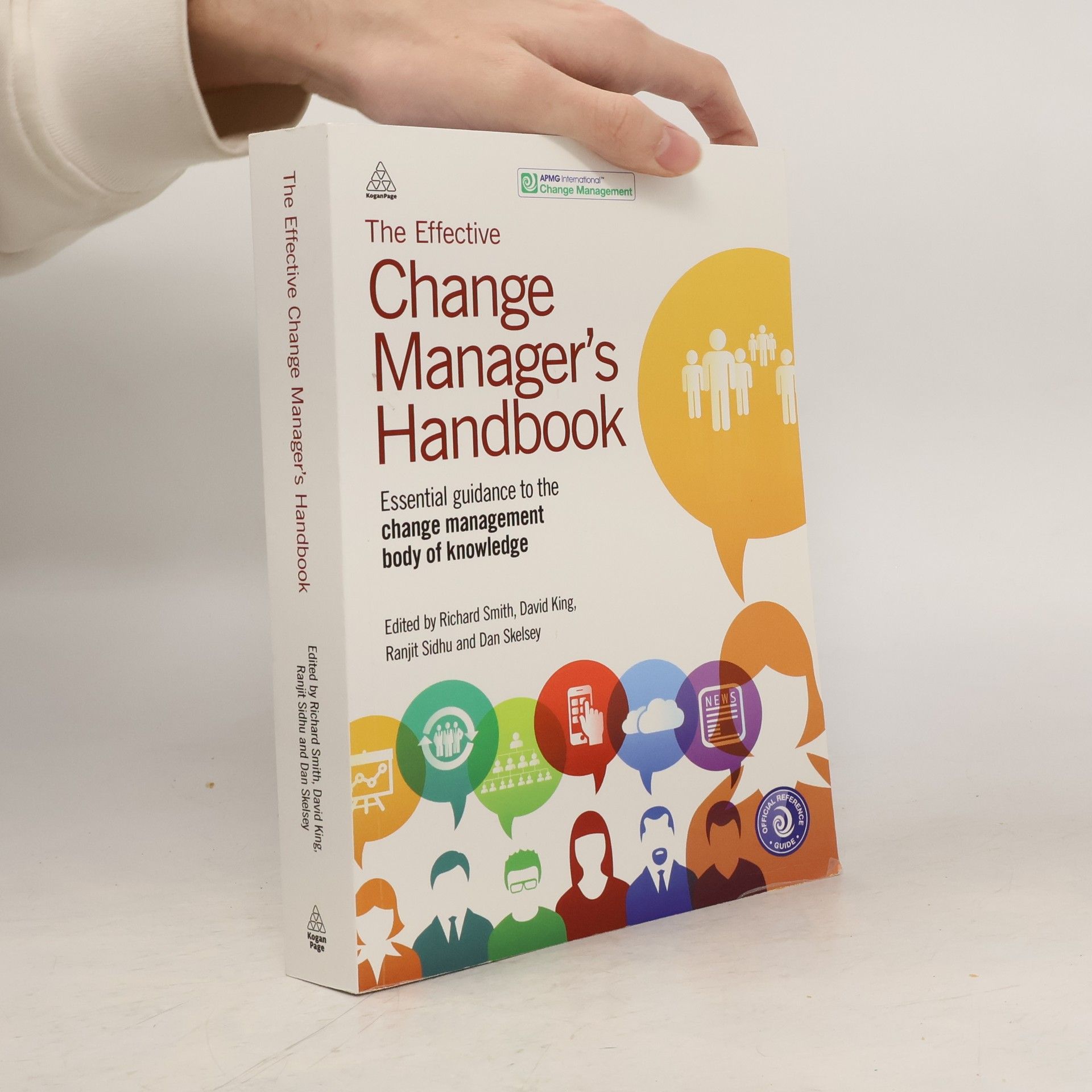 David A. King The Effective Change Manager's Handbook