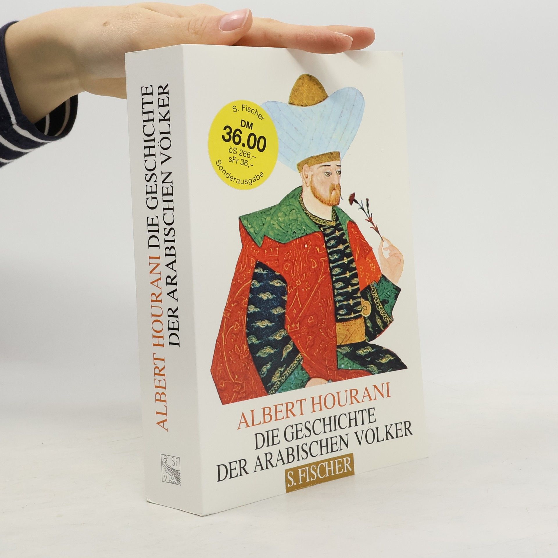 Albert Habib Hourani Die Geschichte der arabischen Völker