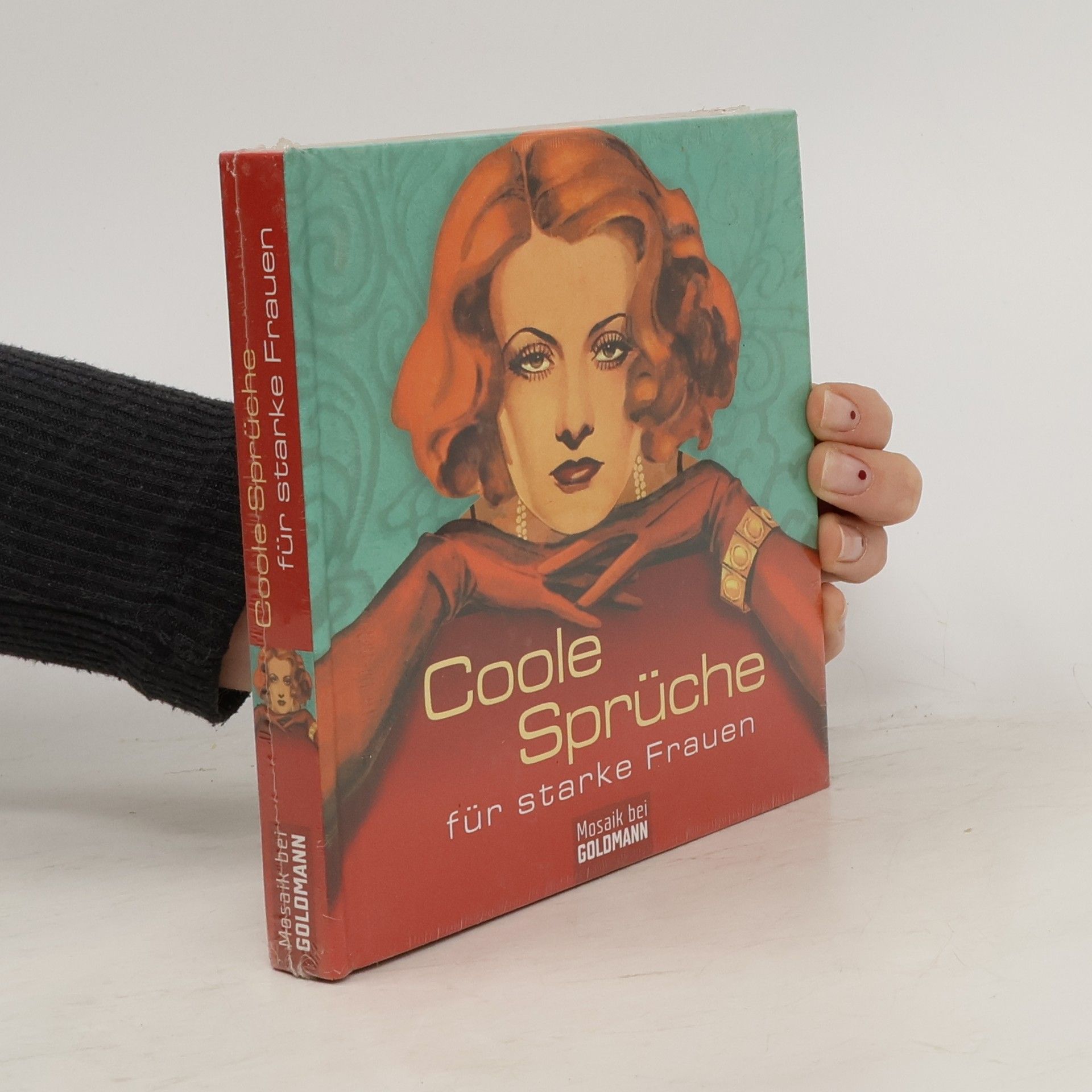 Coole Sprüche für starke Frauen