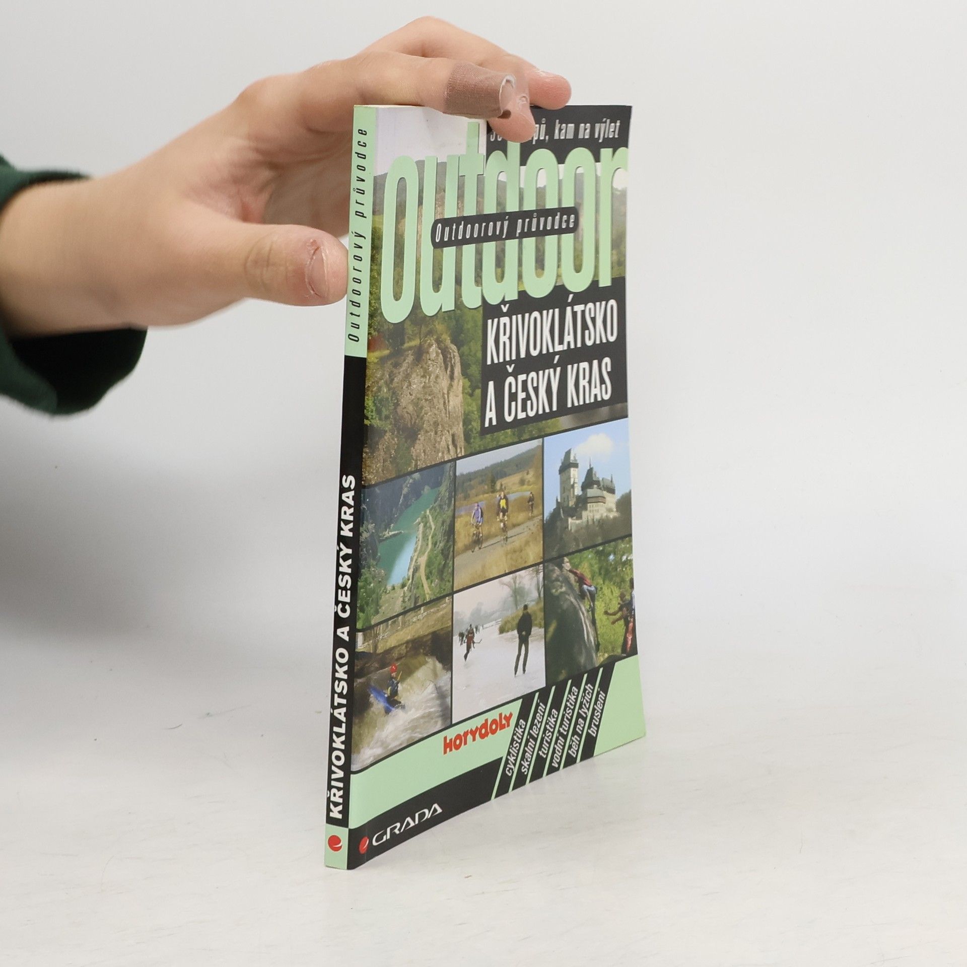 Jakub Turek Outdoorový průvodce. Křivoklátsko a Český kras. 35 tipů, kam na výlet