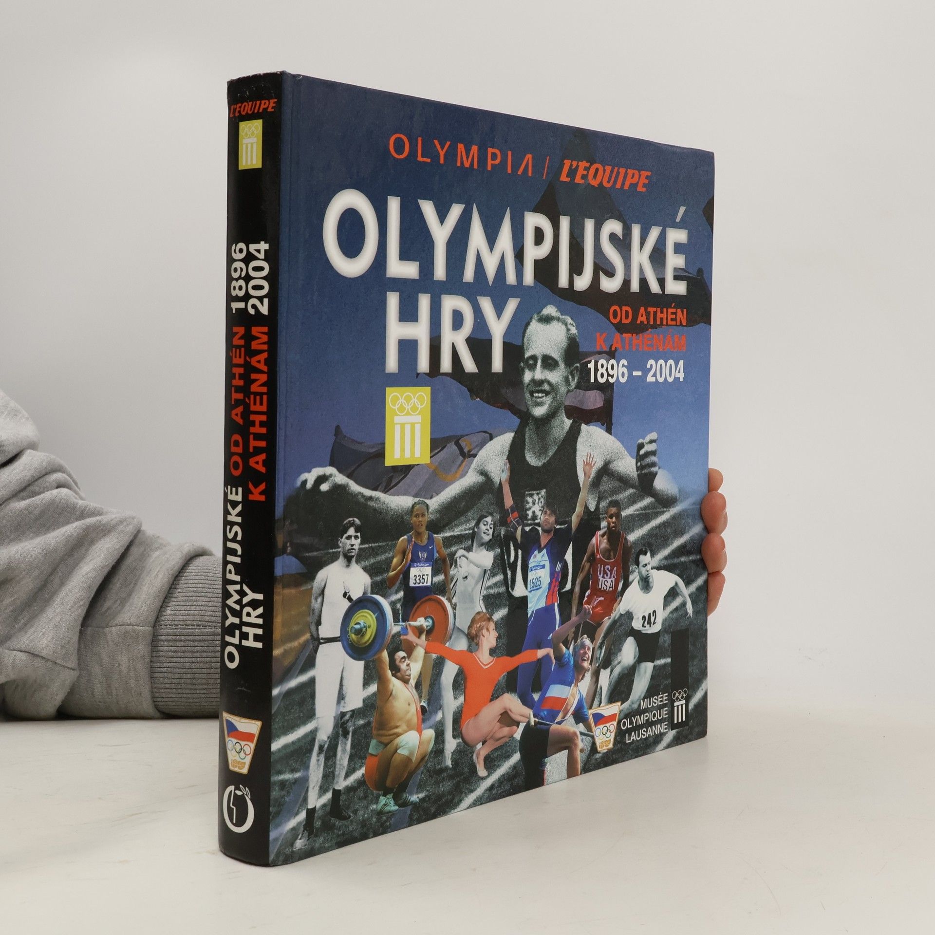 Olympijské hry 1896-2004. Od Athén k Athénám