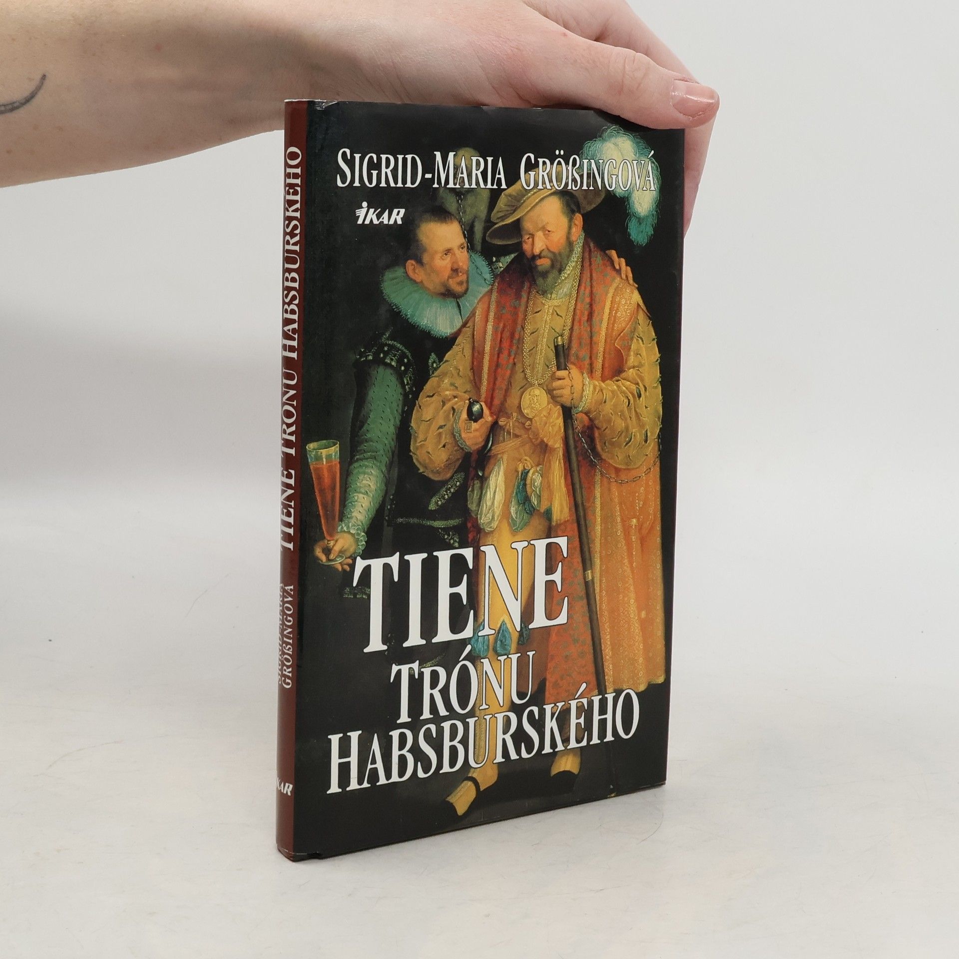 Sigrid Größing Tiene trónu Habsburského