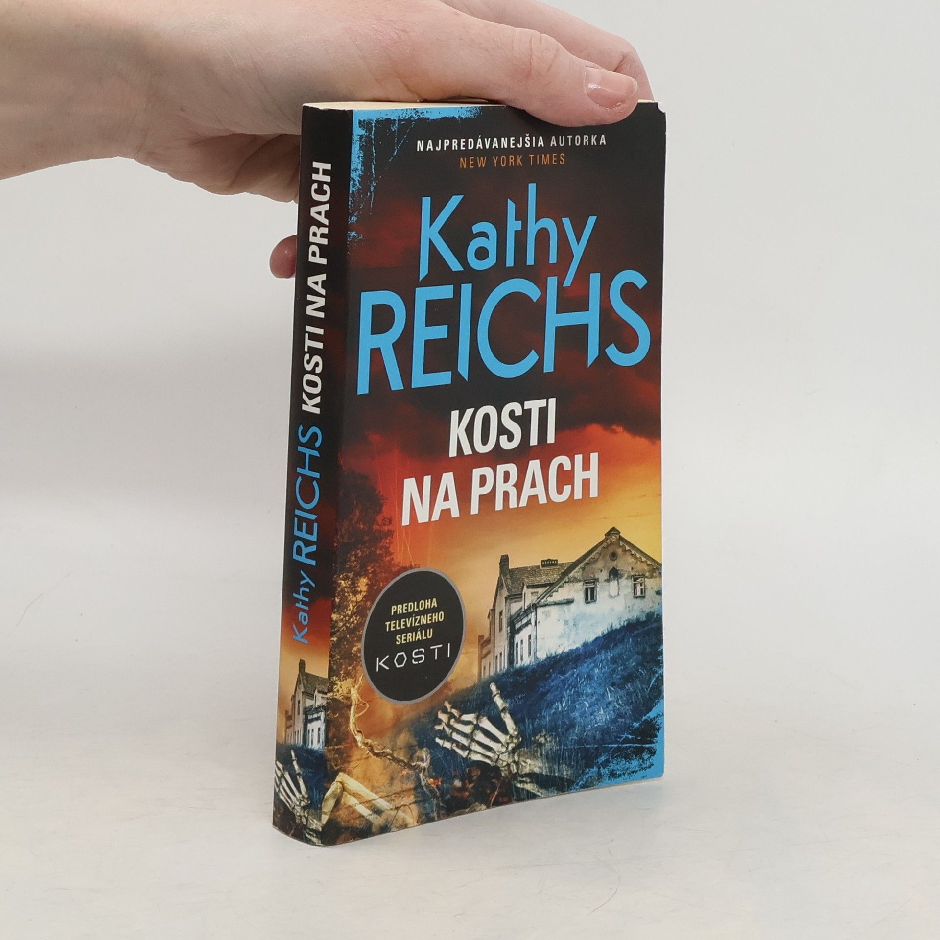 Kathy Reichs Kosti na prach