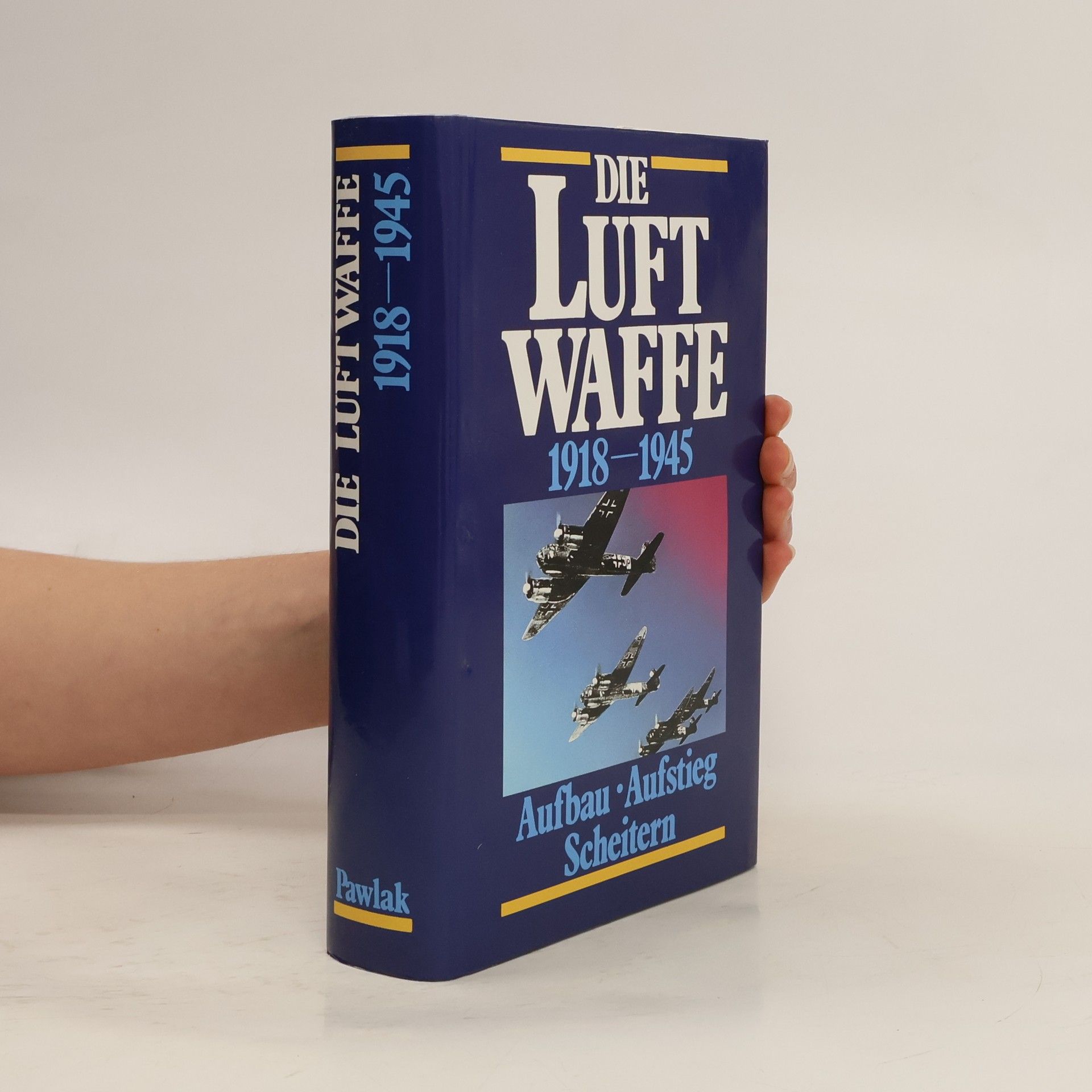 Herbert Molloy Mason Die Luftwaffe 1918-1945