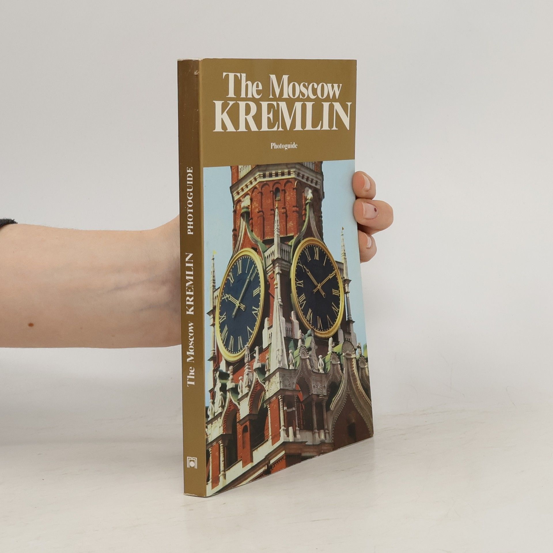 Collectif d'auteurs The Moscow Kremlin