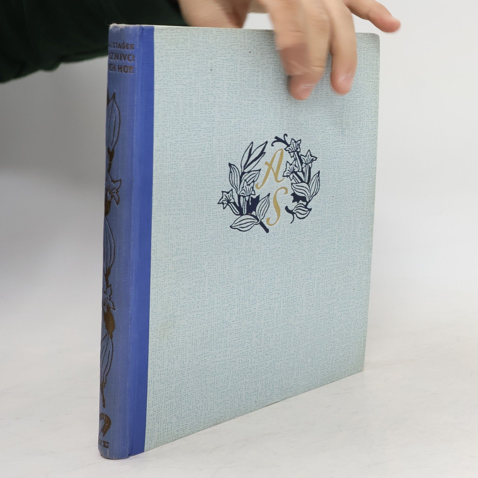 Antal Stašek Blouznivci našich hor. Díl 2