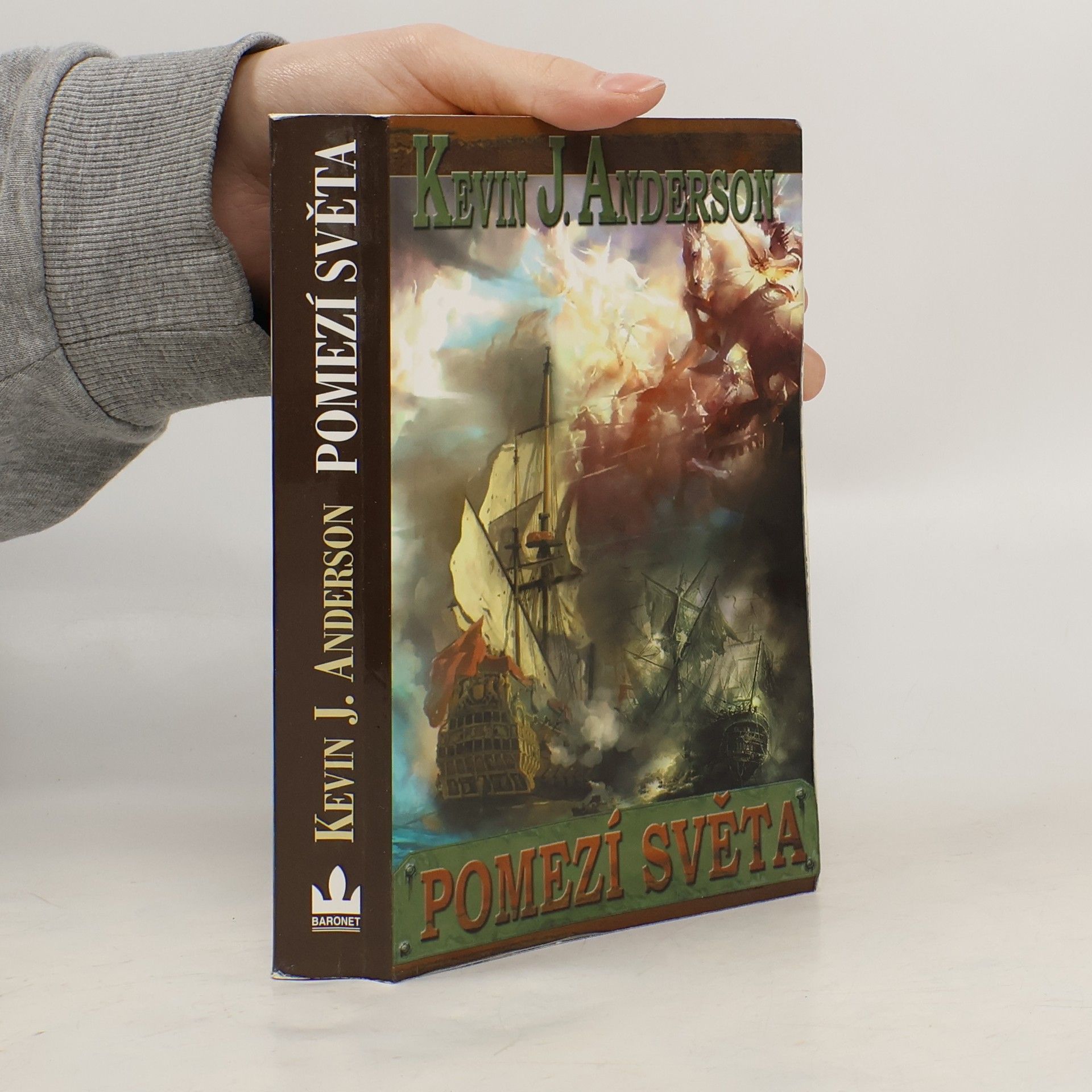 Kevin J. Anderson Neznámá země. Kniha první, Pomezí světa