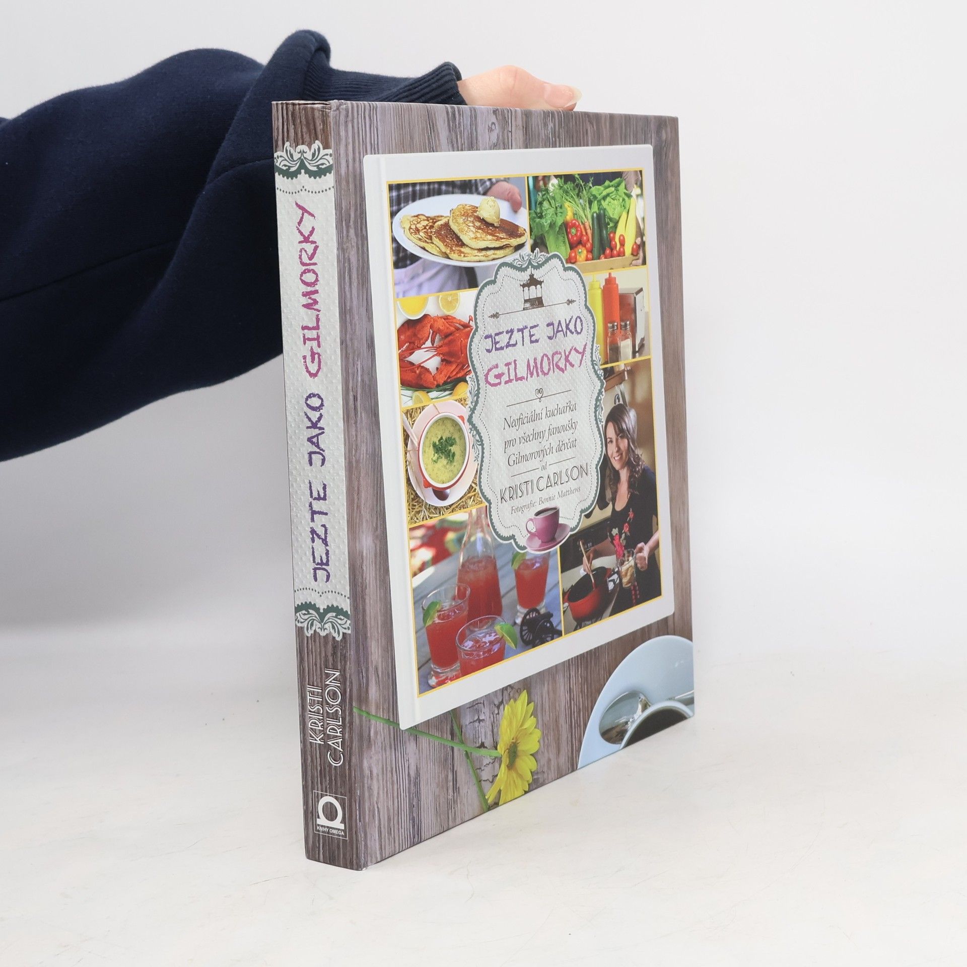 Kristi Carlson Jezte jako Gilmorky. Neoficiální kuchařka pro všechny fanoušky Gilmorových děvčat