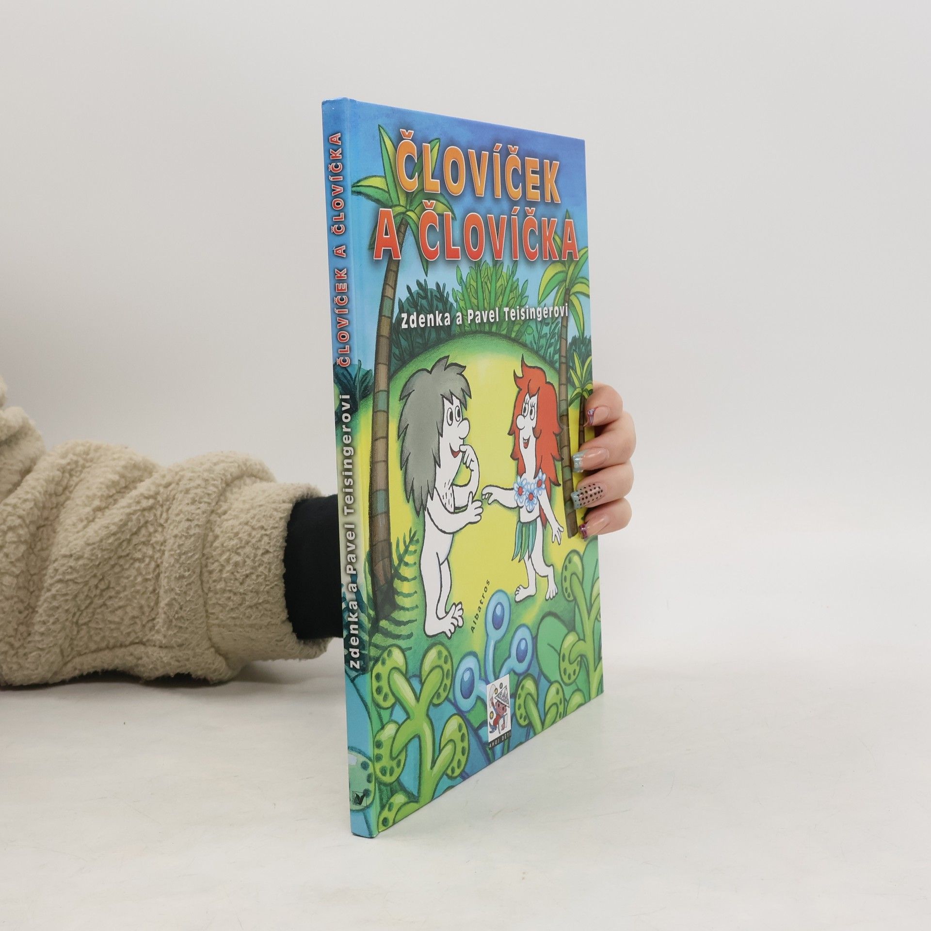 Zdenka Teisingerová Človíček a Človíčka