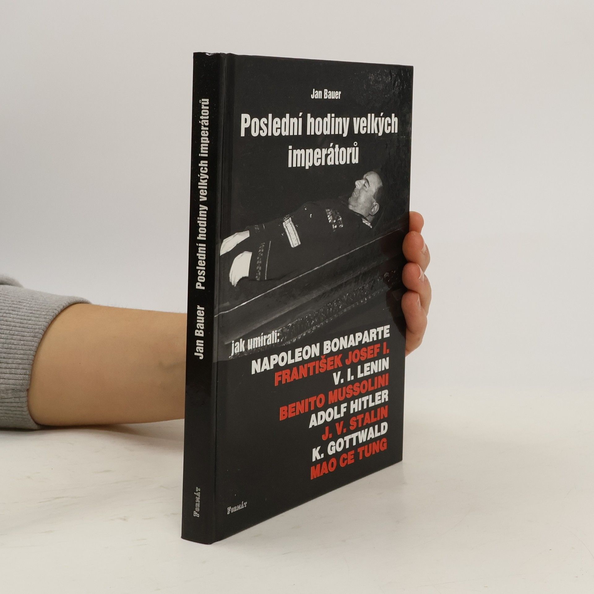 Jan Bauer Poslední hodiny velkých imperátorů