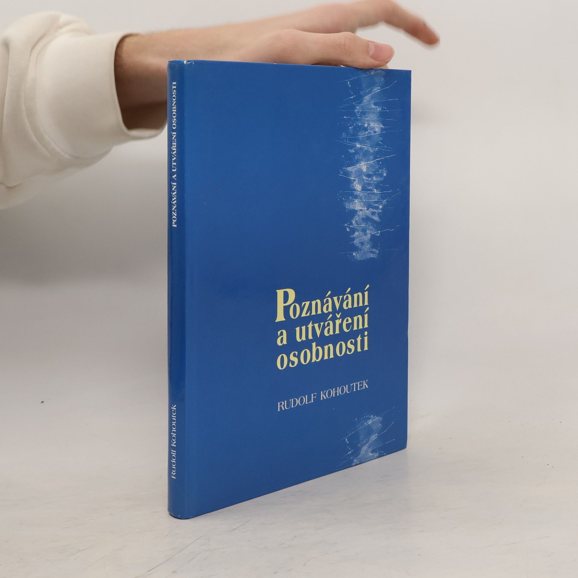 Rudolf Kohoutek Poznávání a utváření osobnosti