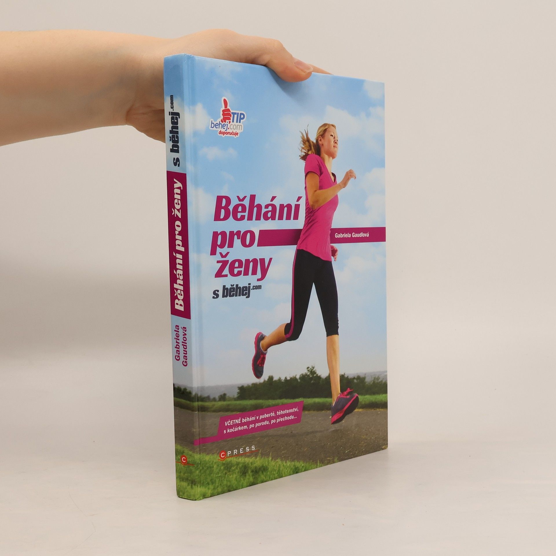 Gabriela Gaudlová Běhání pro ženy