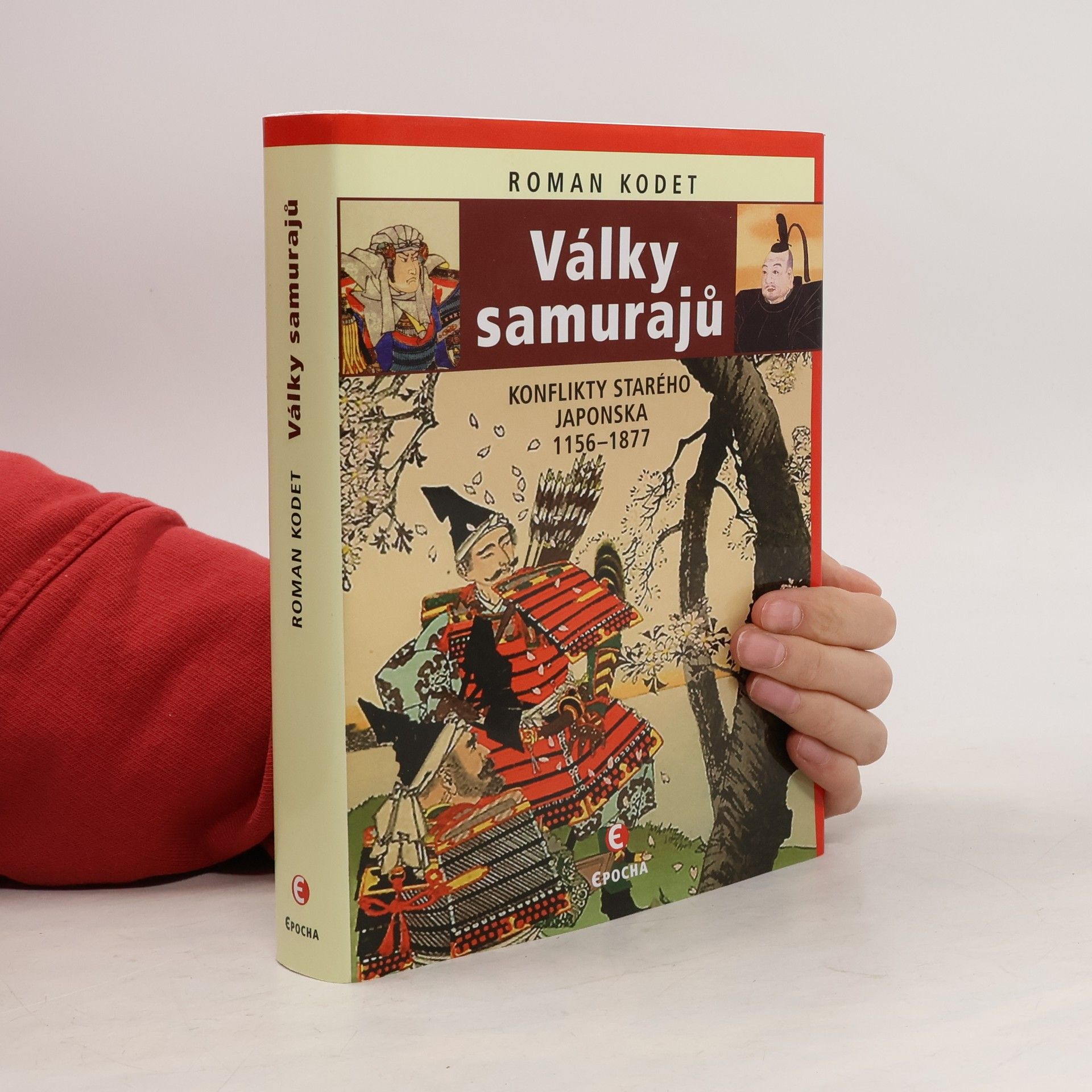 Války samurajů: Konflikty starého Japonska 1156–1877