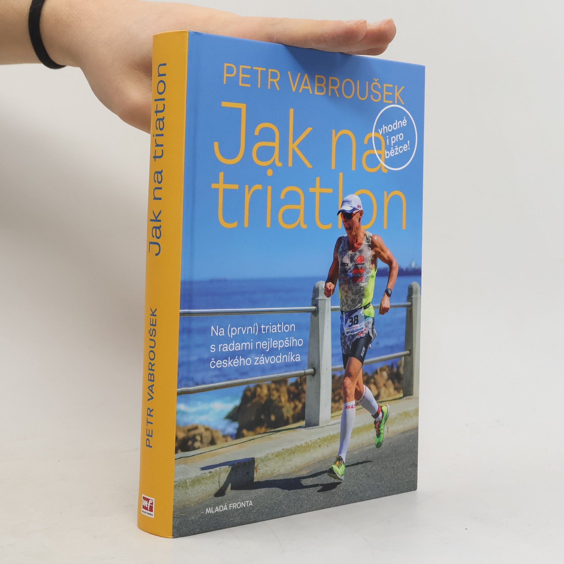 Petr Vabroušek Jak na triatlon