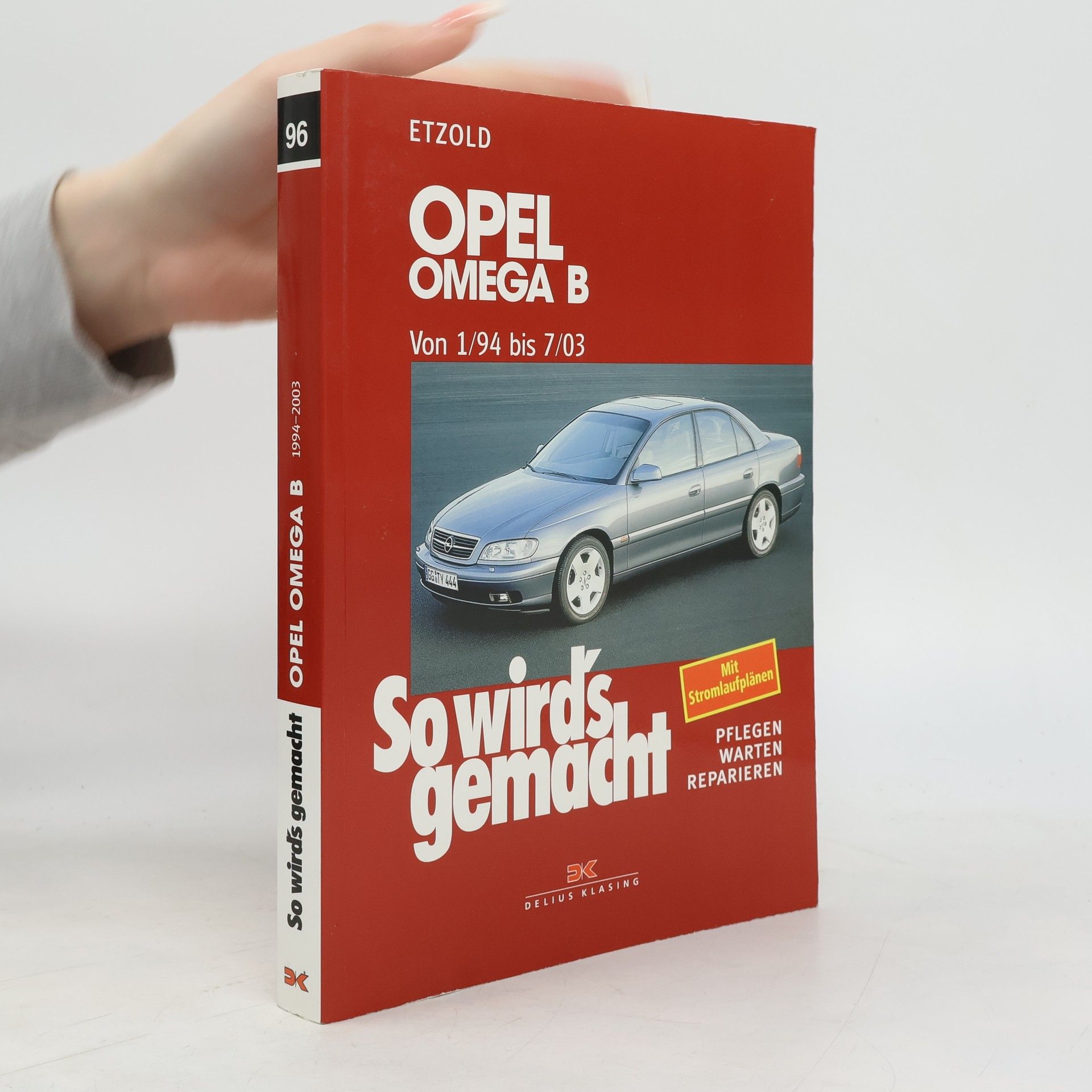 Hans Rüdiger Etzold So wird's gemacht, Opel Omega B ab 1/94