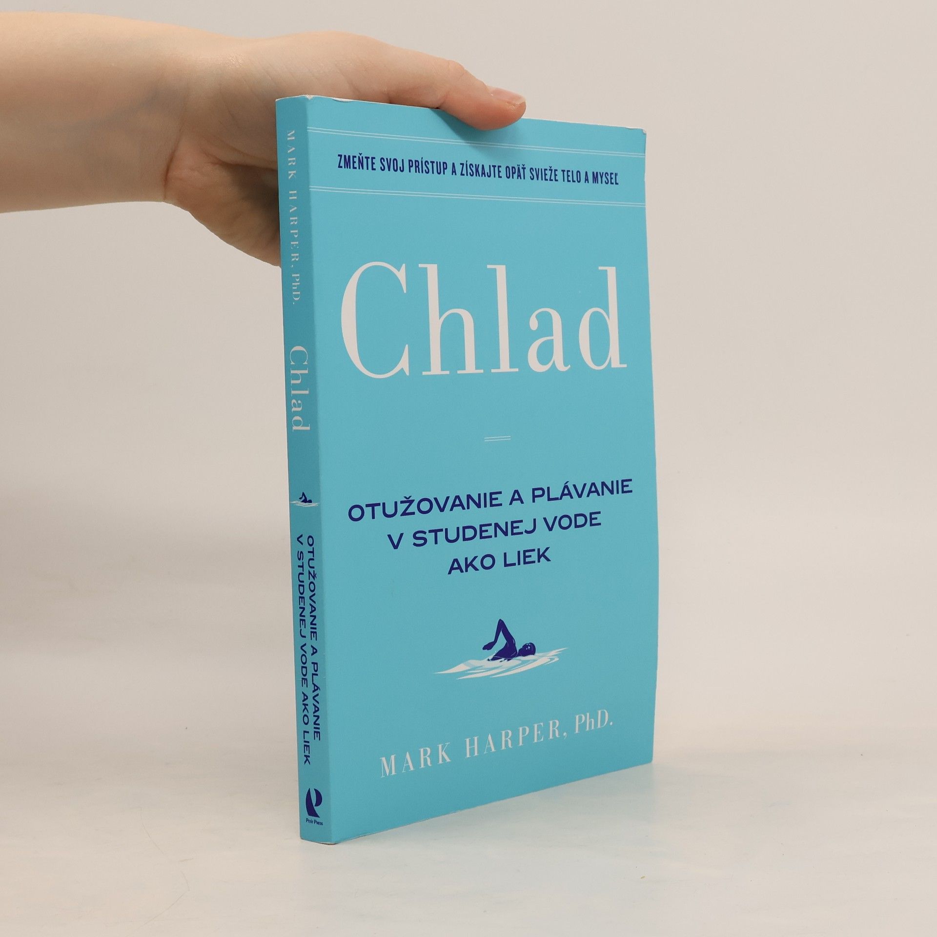 Mark Harper Chlad. Otužovanie a plávanie v studenej vode ako liek.