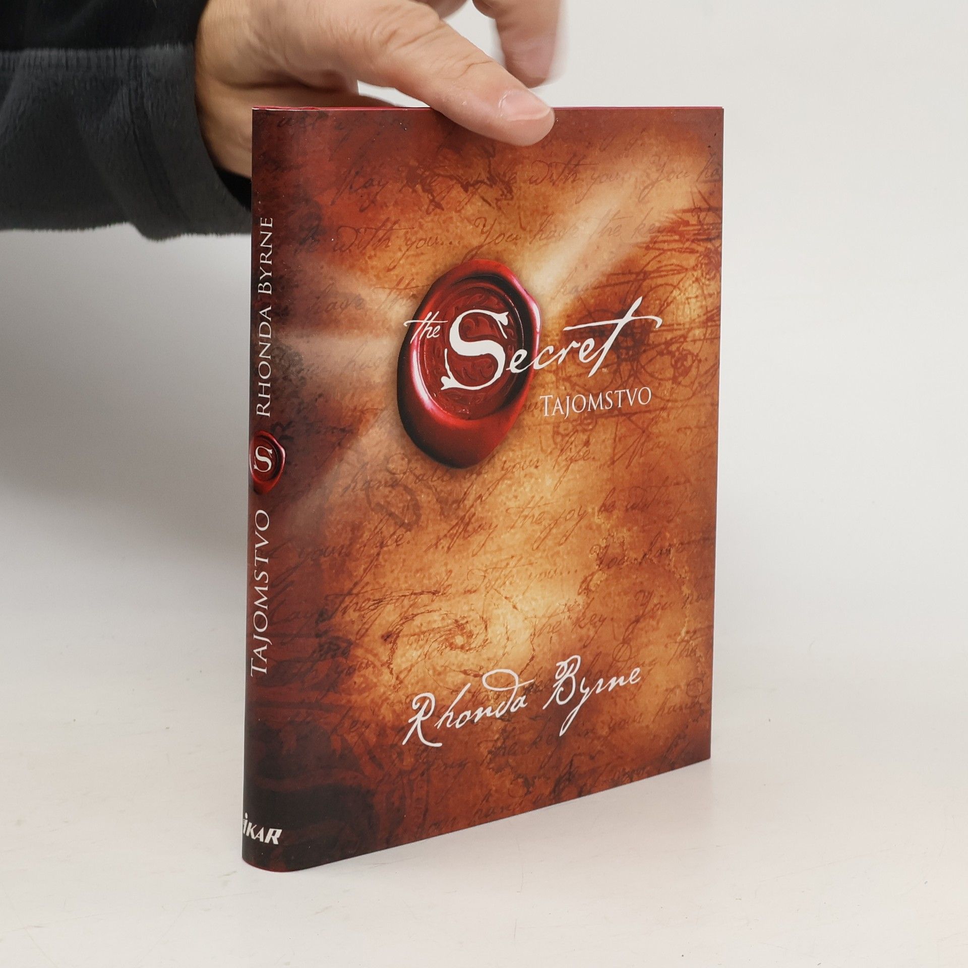 Rhonda Byrne Secret. Tajomstvo