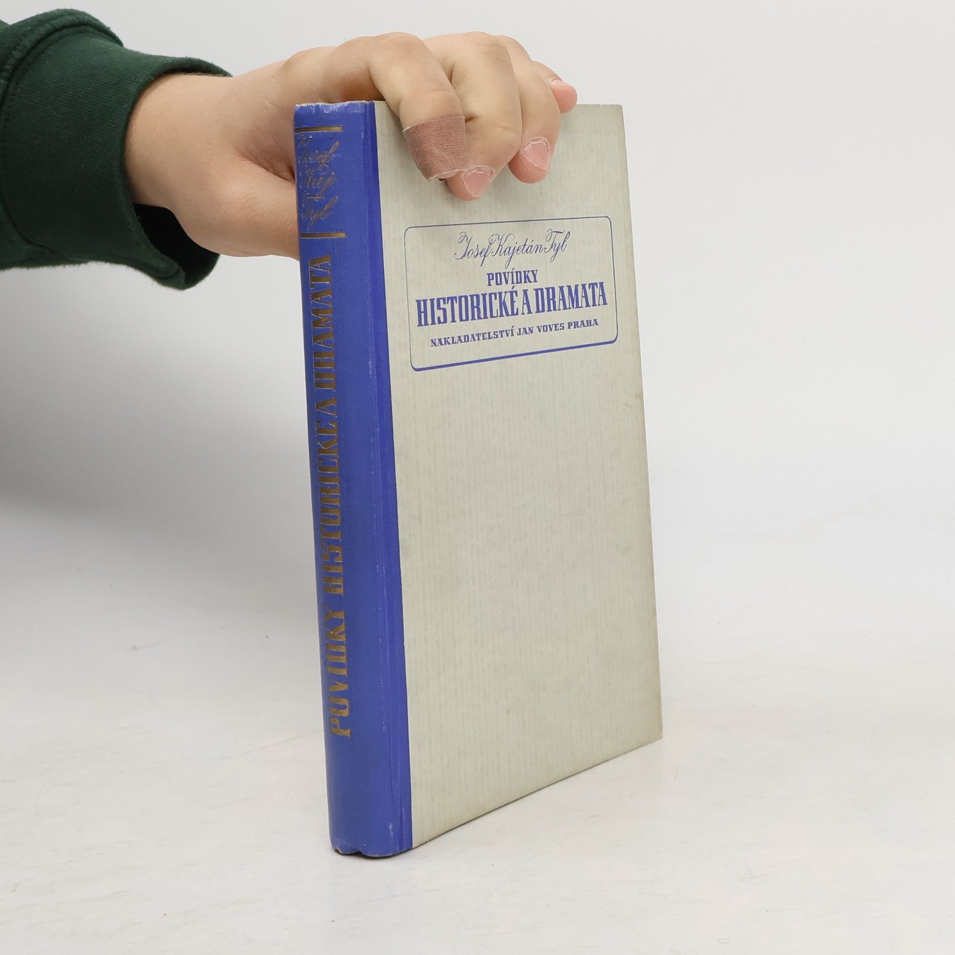 Josef Kajetán Tyl Povídky historické a dramata