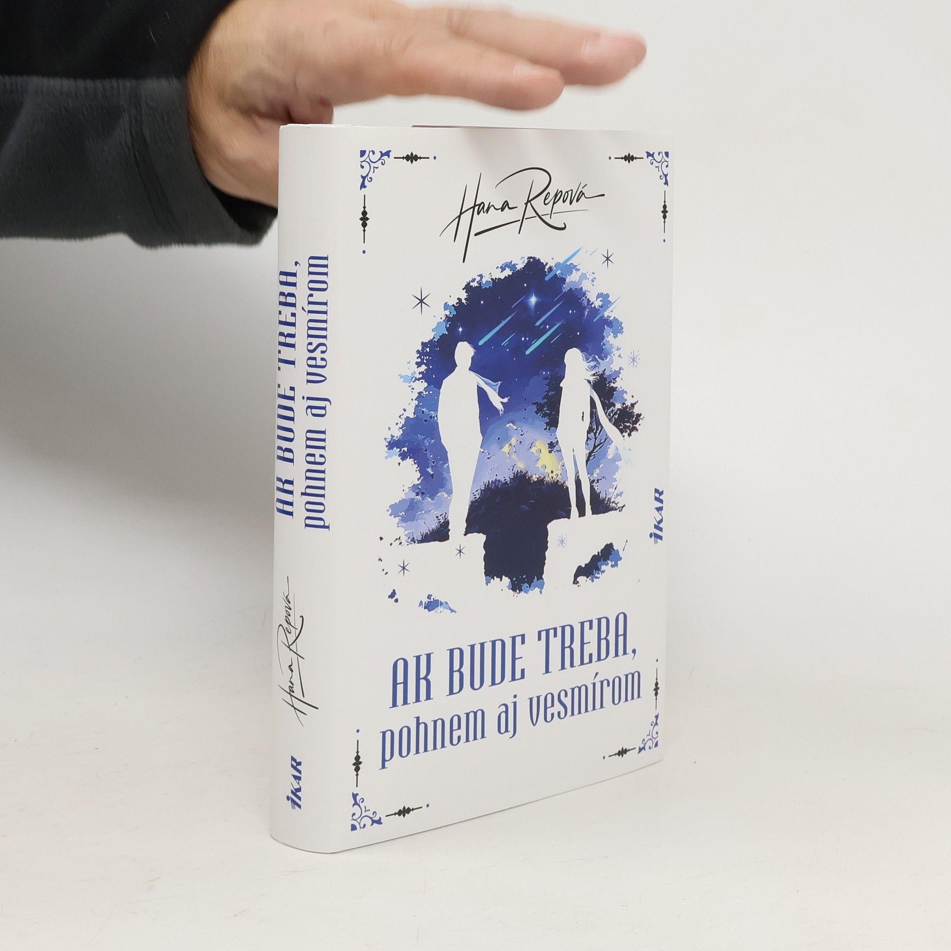 Ak bude treba, pohnem aj vesmírom