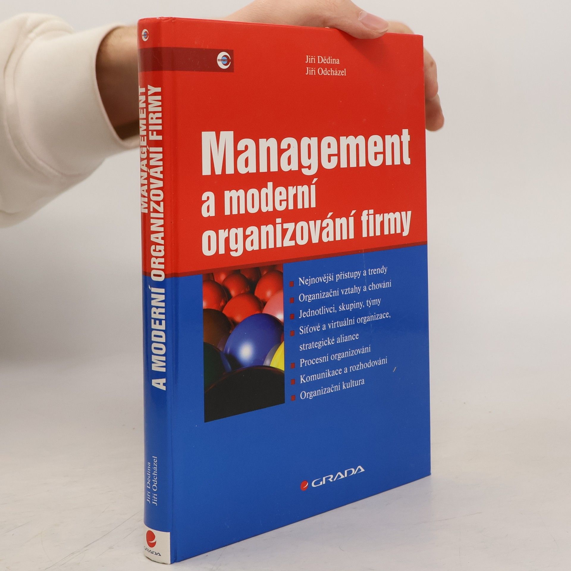 Jiří Dědina Management a moderní organizování firmy