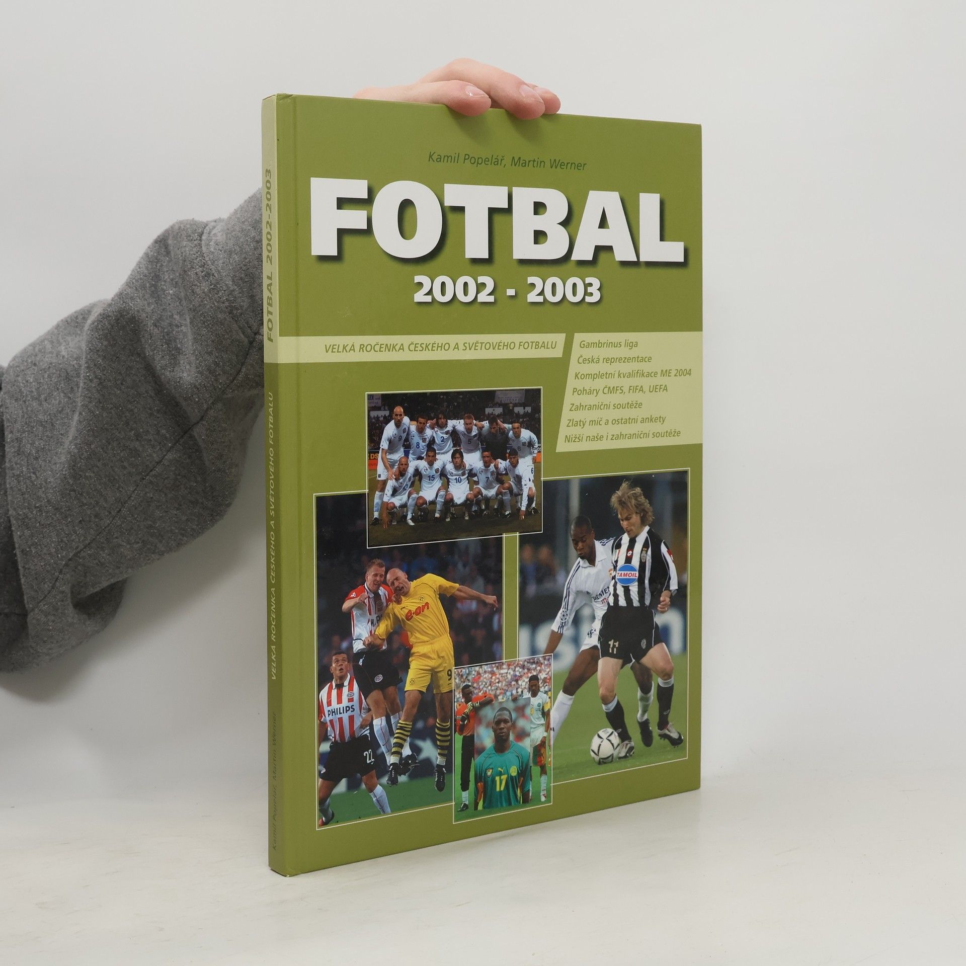 Kamil Popelář Fotbal 2002-2003. Velká ročenka českého a světového fotbalu