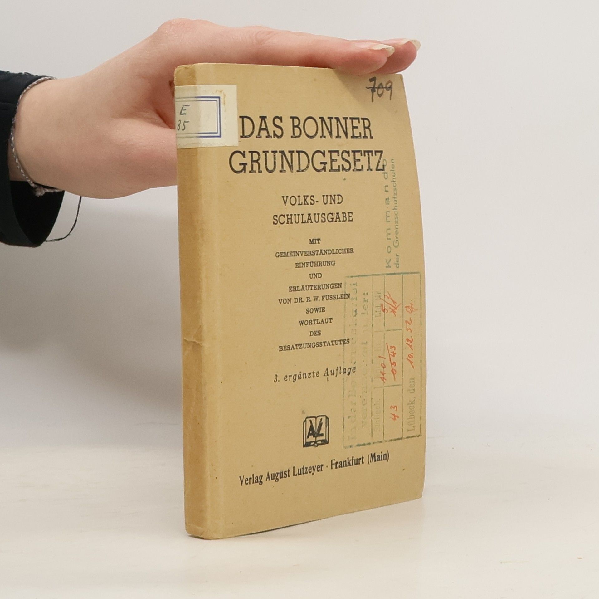 Rudolf W. Füßlein Das Bonner Grundgesetz und Besatzungsstatut