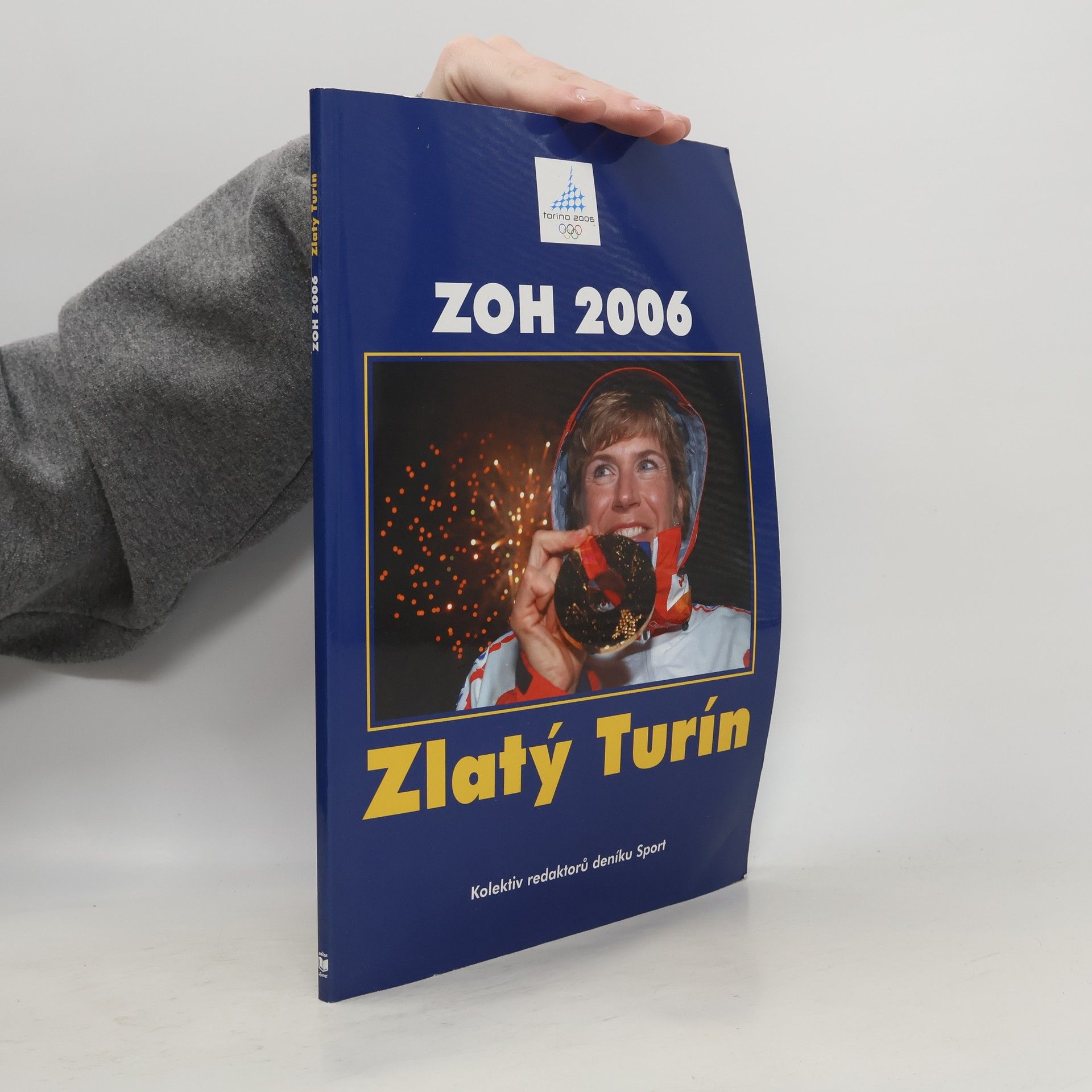 Autorenkollektiv Zlatý Turín. ZOH 2006