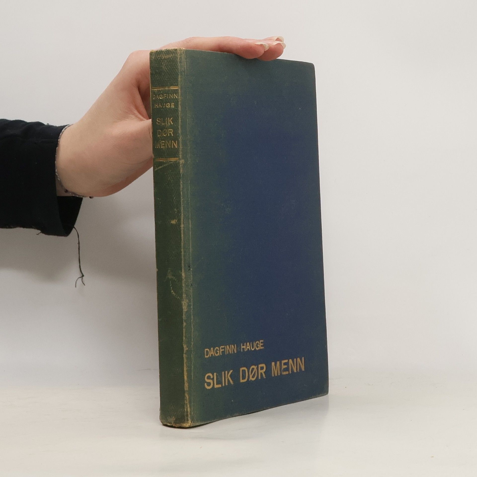 Dagfinn Hauge Slik dør menn