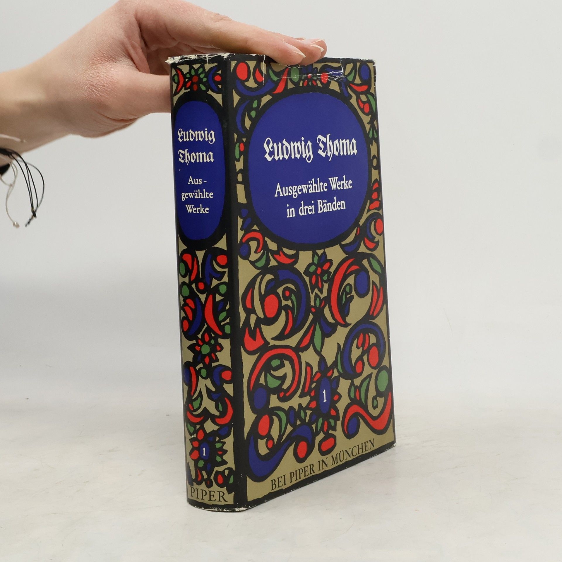 Ludwig Thoma Ausgewählte Werke in drei Bänden 1