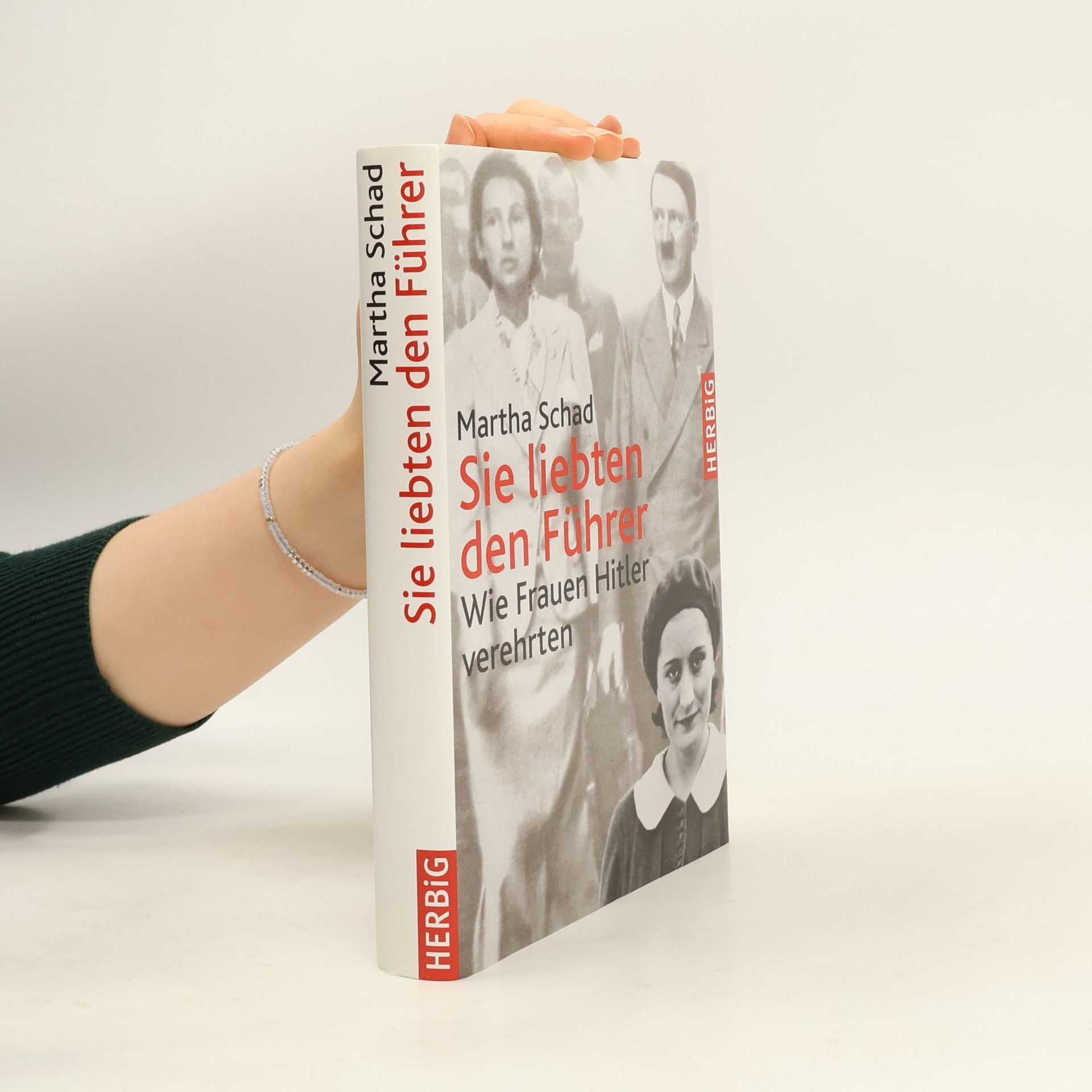 Sie liebten den Führer