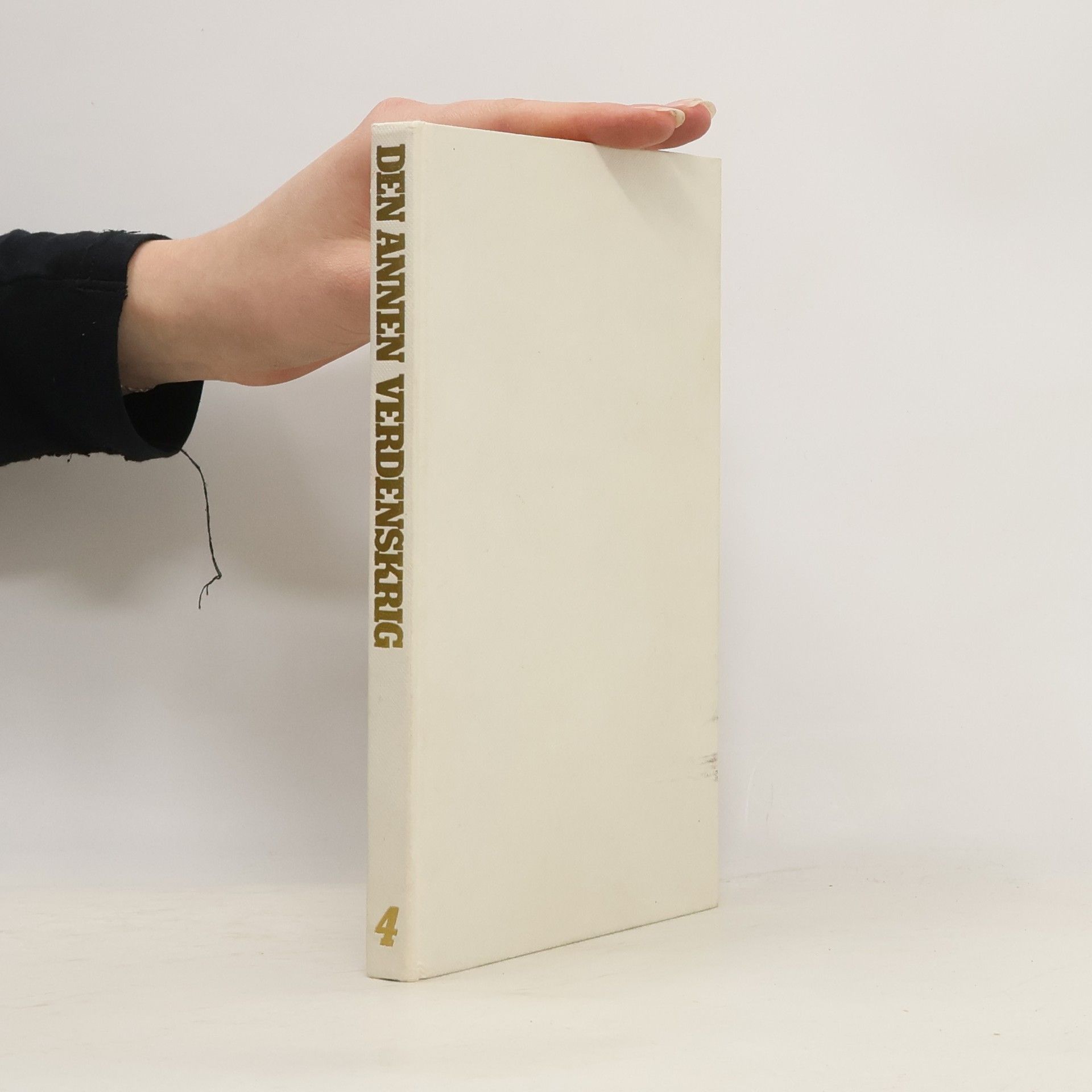 Collectif d'auteurs Den Annen Verdenskrig 4