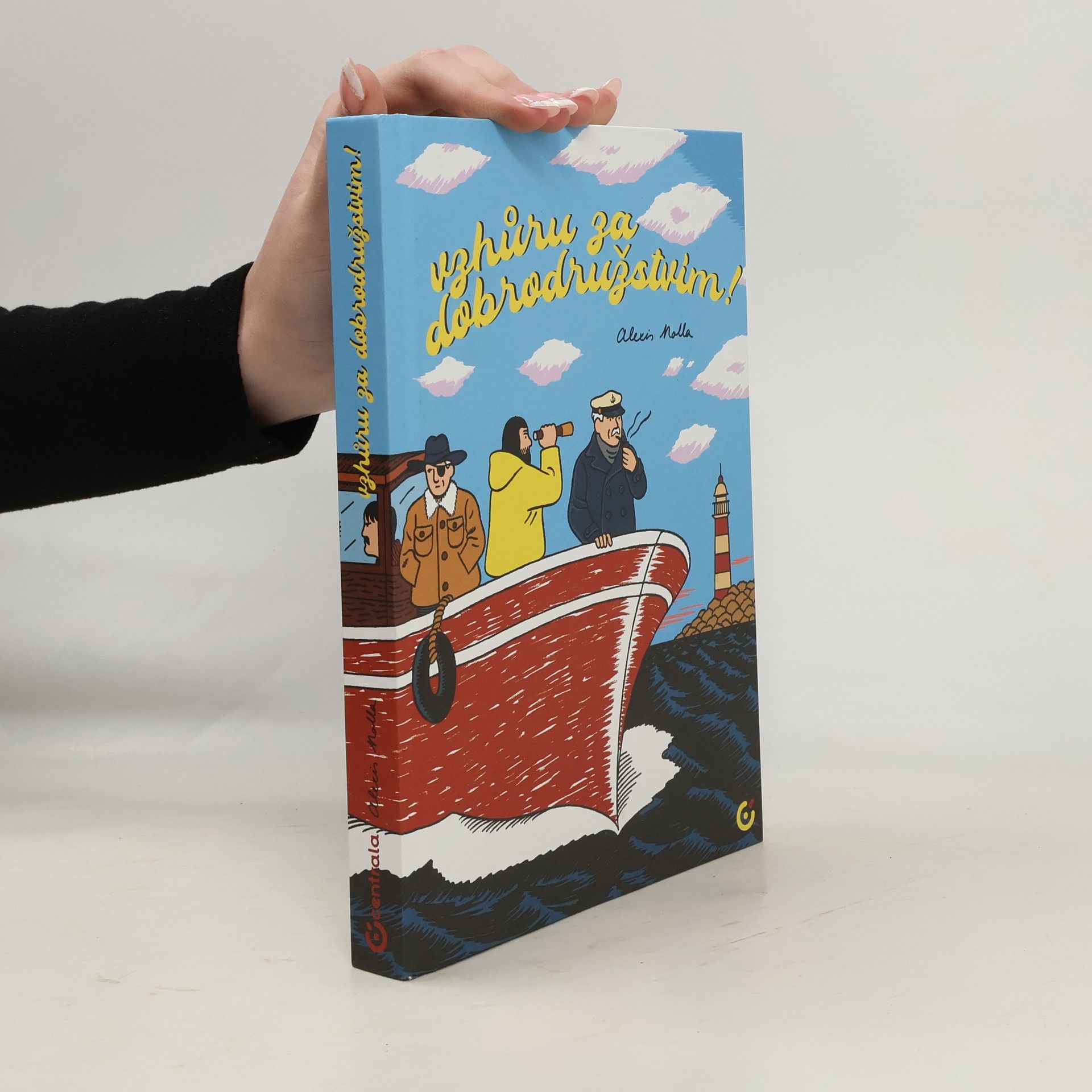 Alexis Nolla Vzhůru za dobrodružstvím!