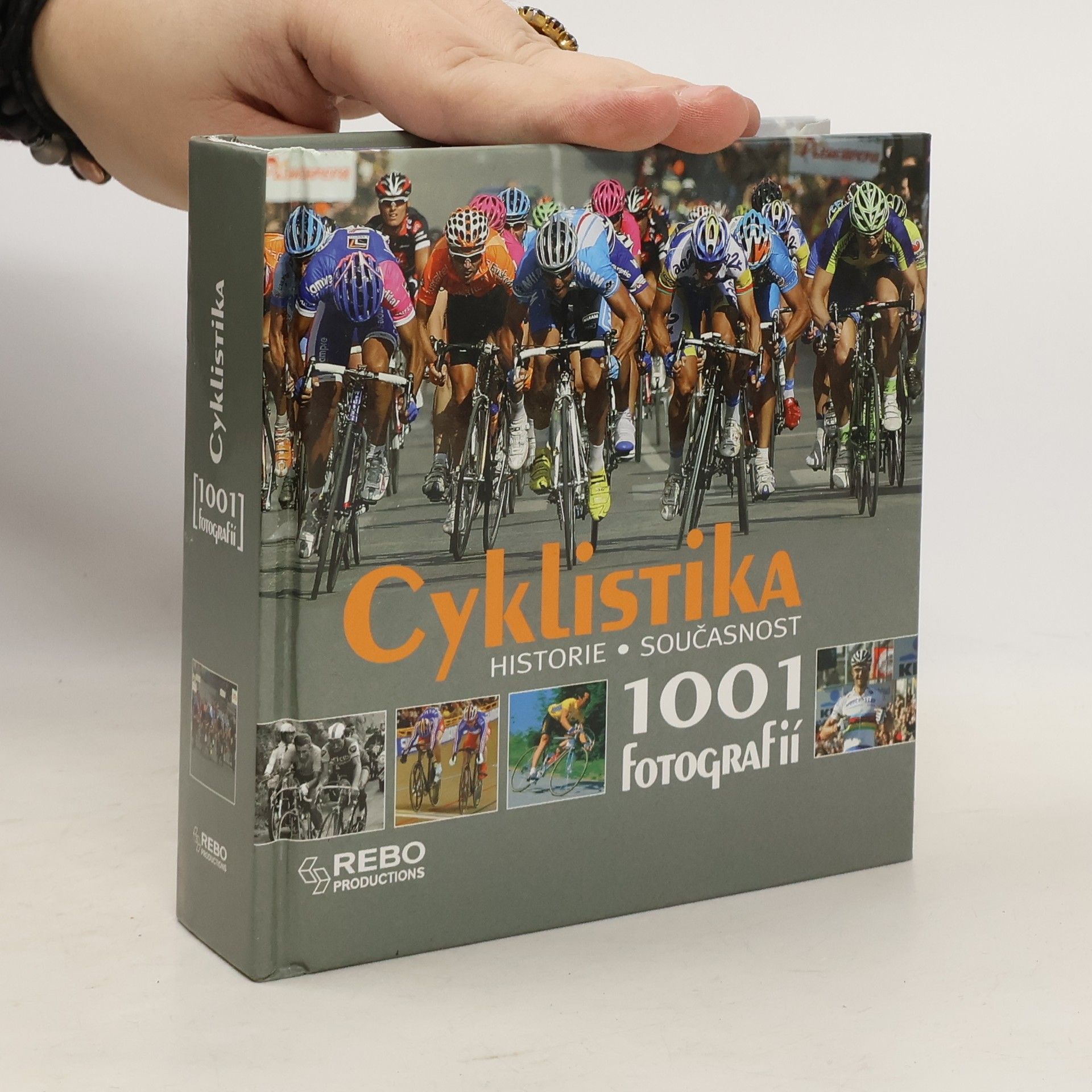 Kolektiv autorů Cyklistika: 1001 fotografií