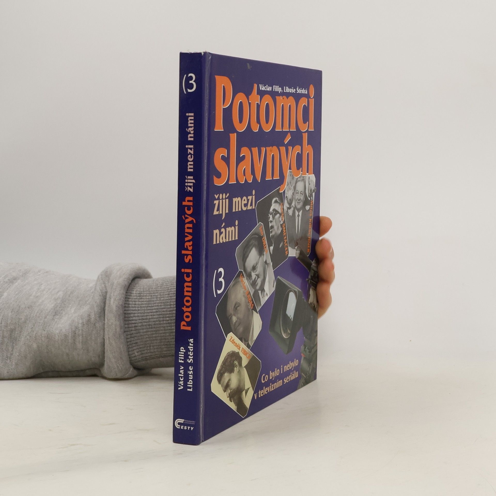 Potomci slavných žijí mezi námi. 3