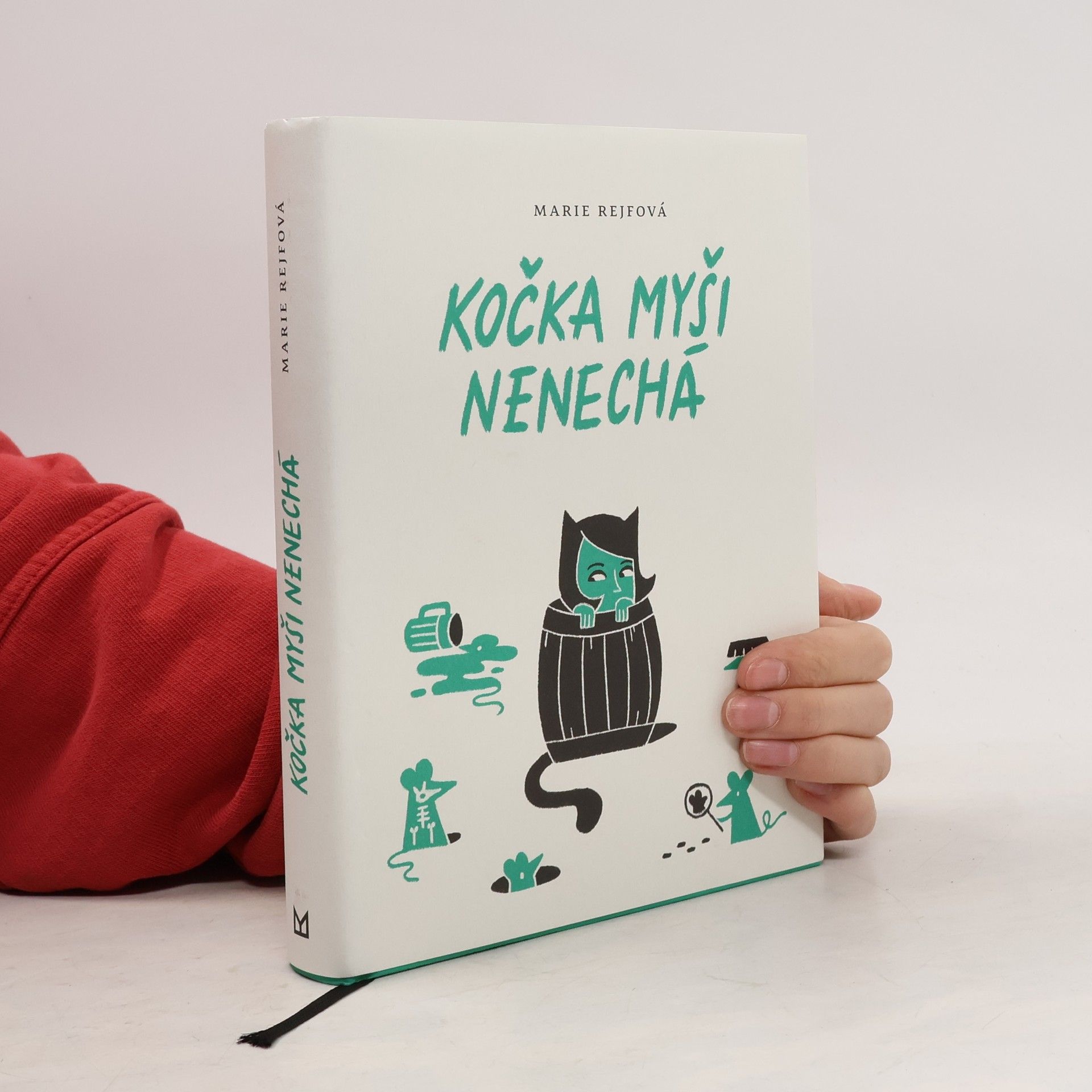 Marie Rejfová Kočka myši nenechá