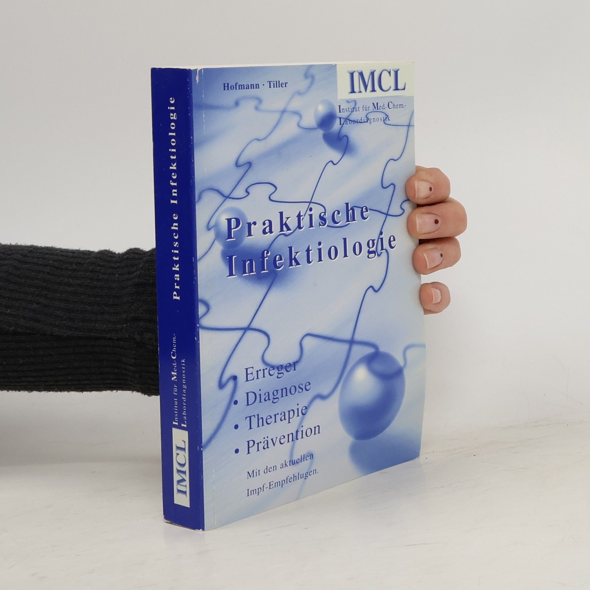Friedrich Hofmann Praktische Infektiologie