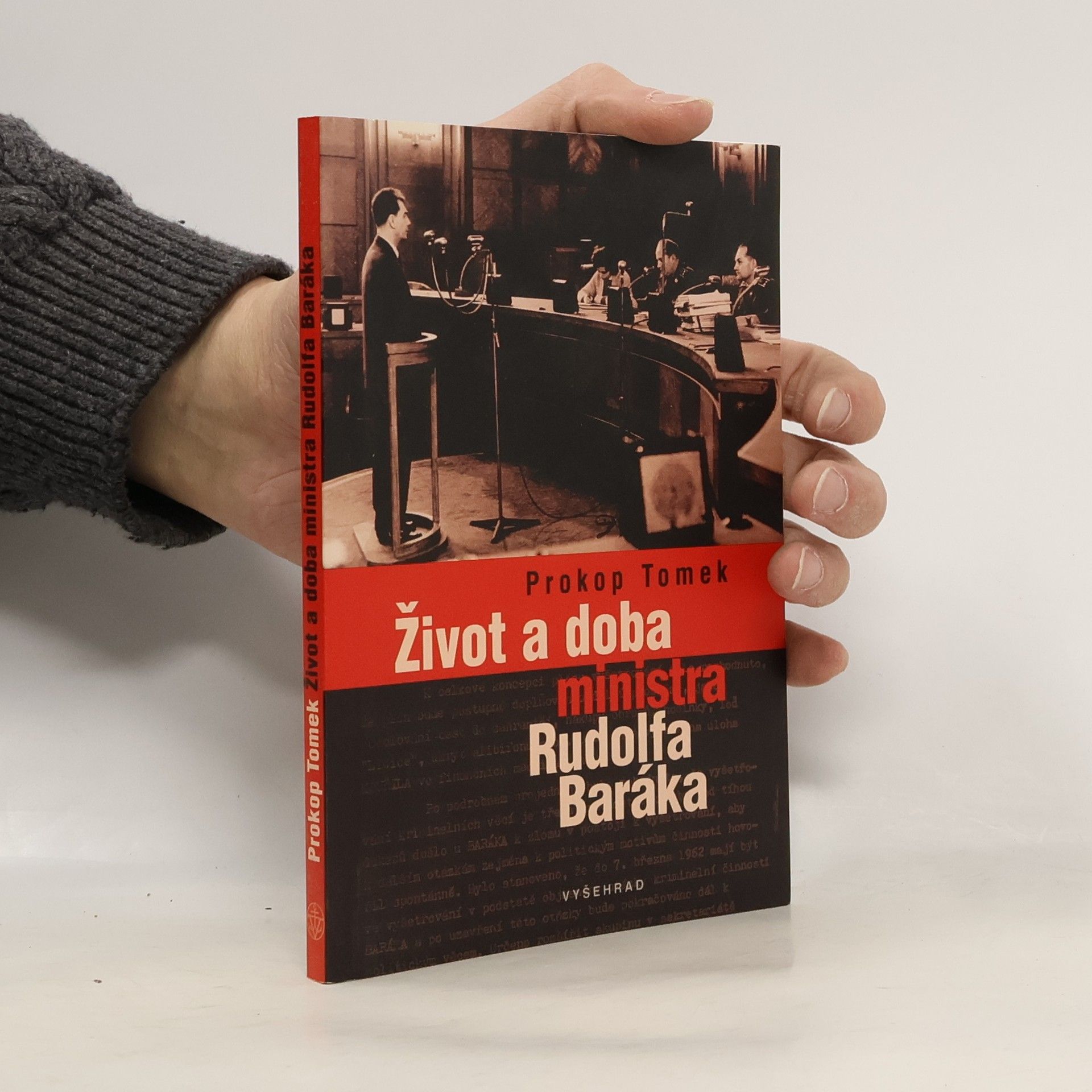 Život a doba ministra Rudolfa Baráka