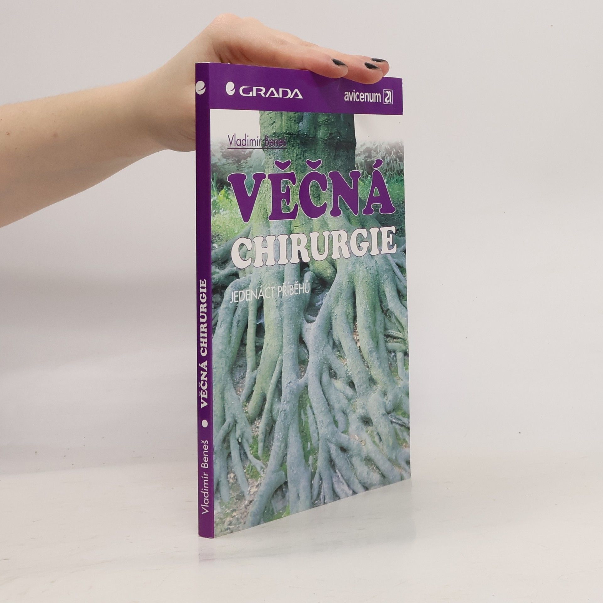 Věčná chirurgie: Jedenáct příběhů