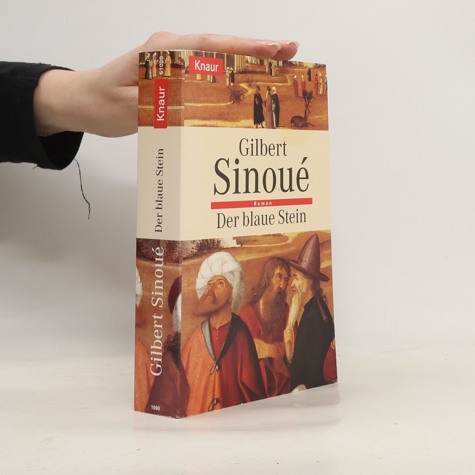 Gilbert Sinoué Der blaue Stein
