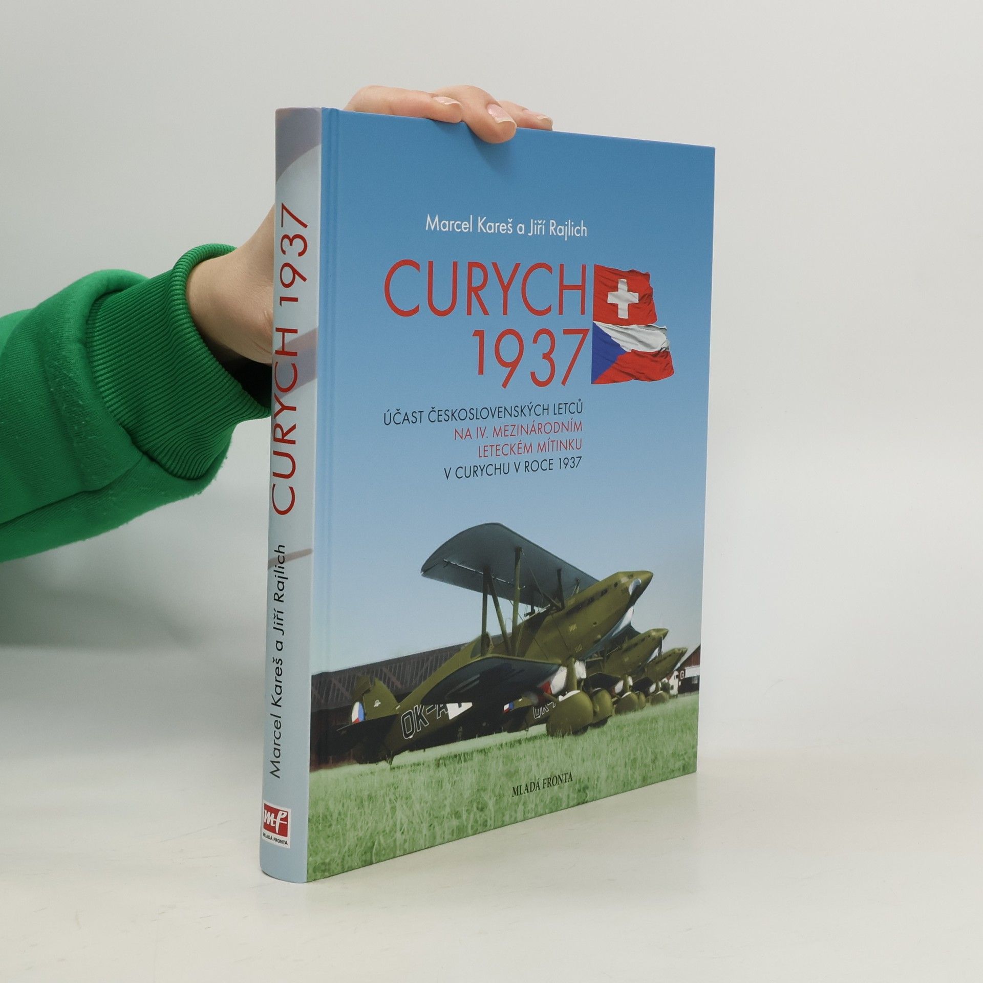 Jiří Rajlich Curych 1937 - Účast československých letců na IV. mezinárodním leteckém mítinku v Curychu v roce 1937