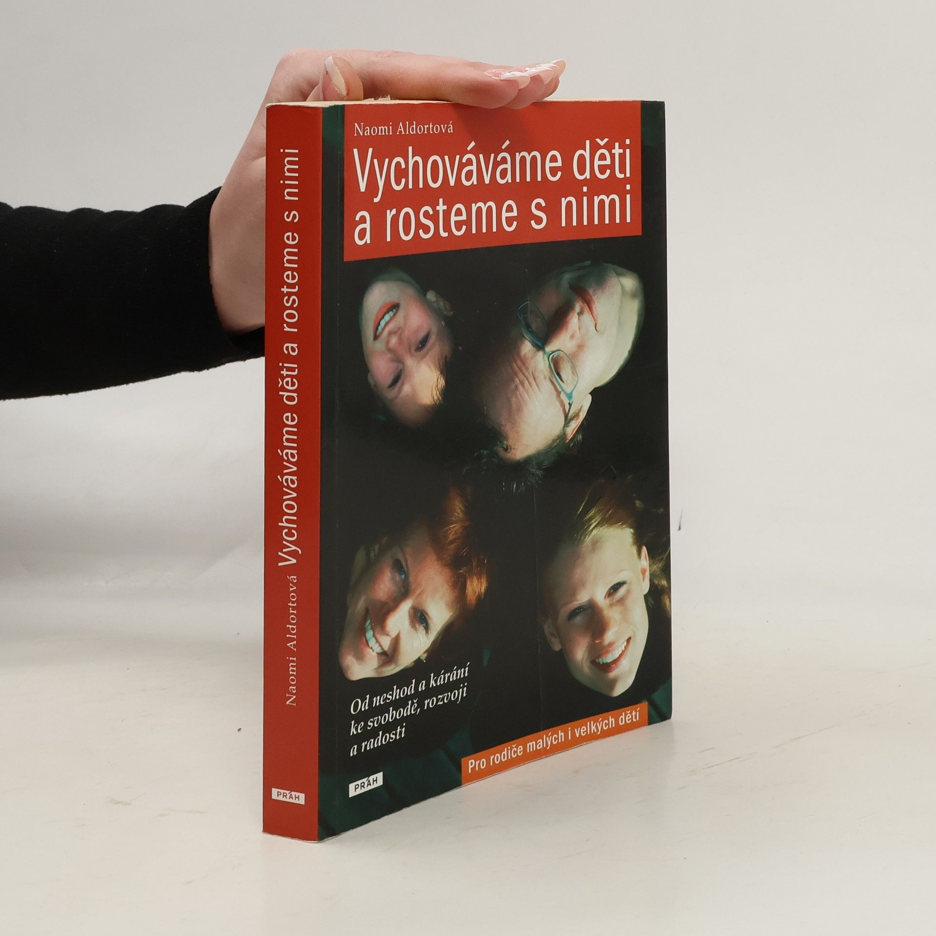 Naomi Aldort Vychováváme děti a rosteme s nimi